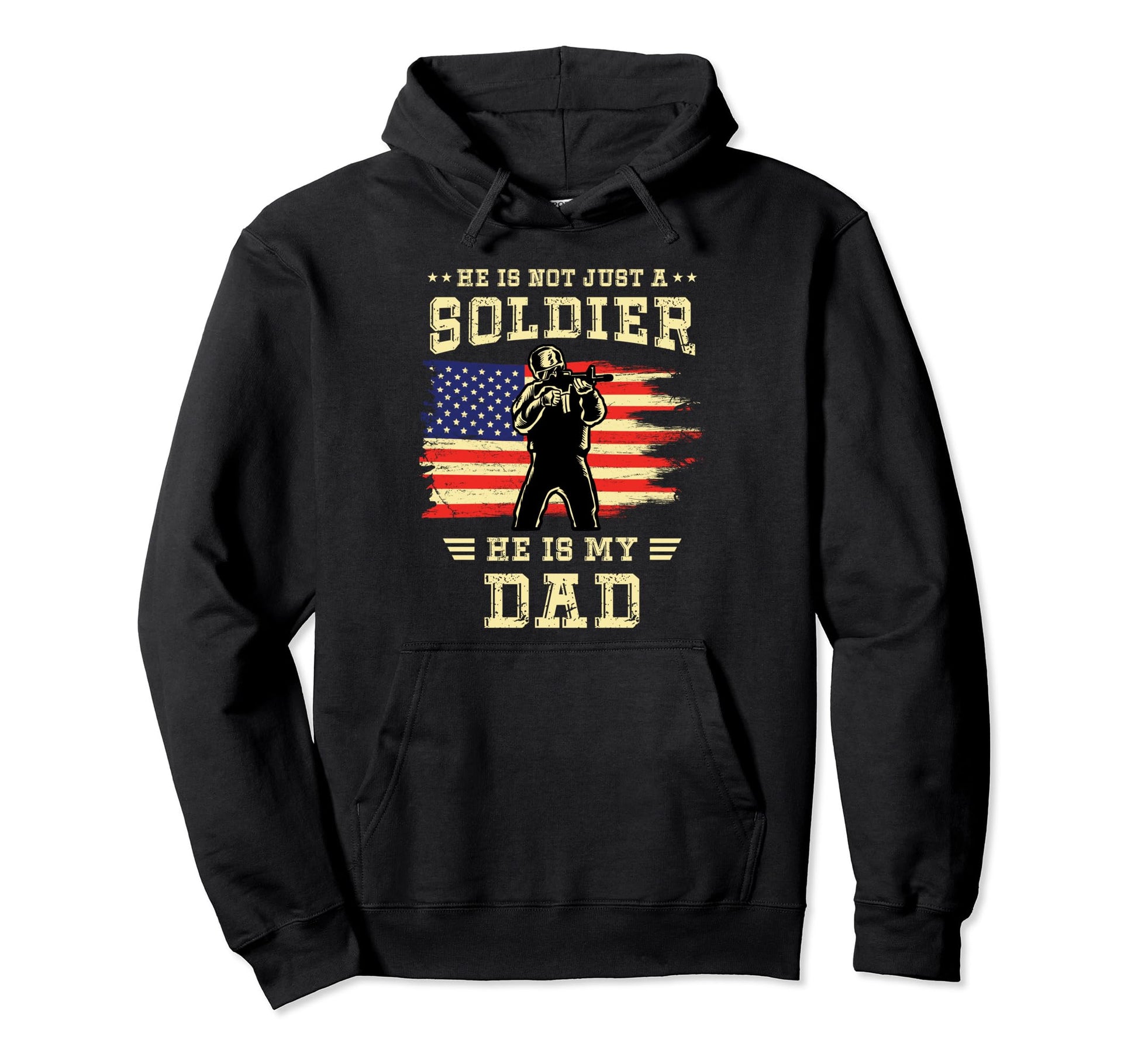 Army Son Daughter Not Just Soldier He Hoodie - Streetwear Style Men Women - T-Shirt, Sweatshirt, Hoodie