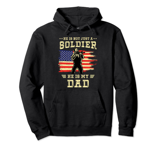 Army Son Daughter Not Just Soldier He Hoodie - Streetwear Style Men Women - T-Shirt, Sweatshirt, Hoodie