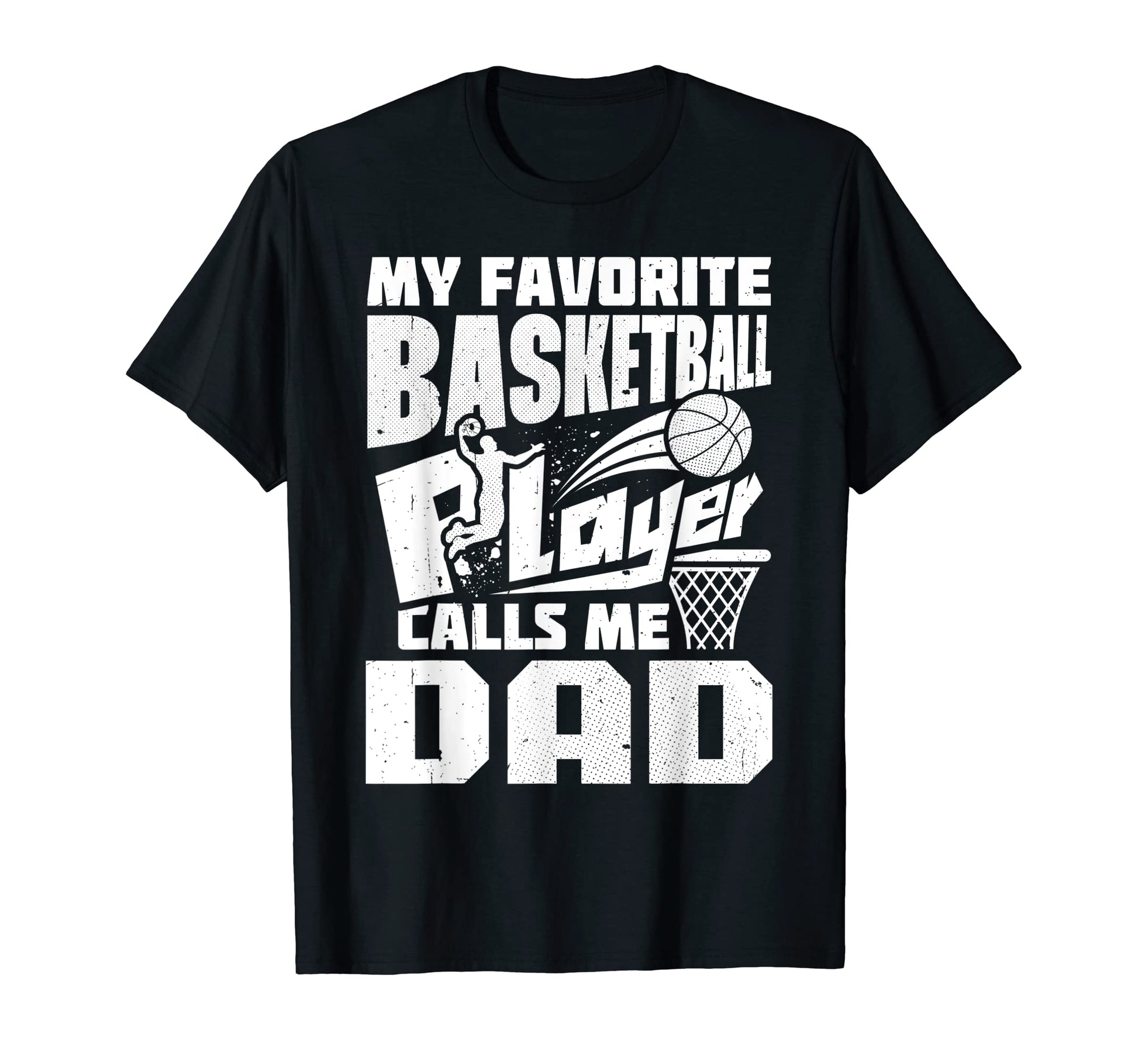 My Favorite Basketball Player Calls T-Shirt - Streetwear Style Men Women - T-Shirt, Sweatshirt, Hoodie