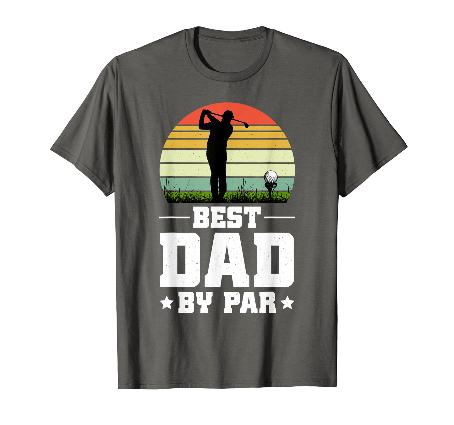 Mens Best Dad Par Dads Who Love T-Shirt - Fun Novelty Design Men Women - T-Shirt, Sweatshirt, Hoodie