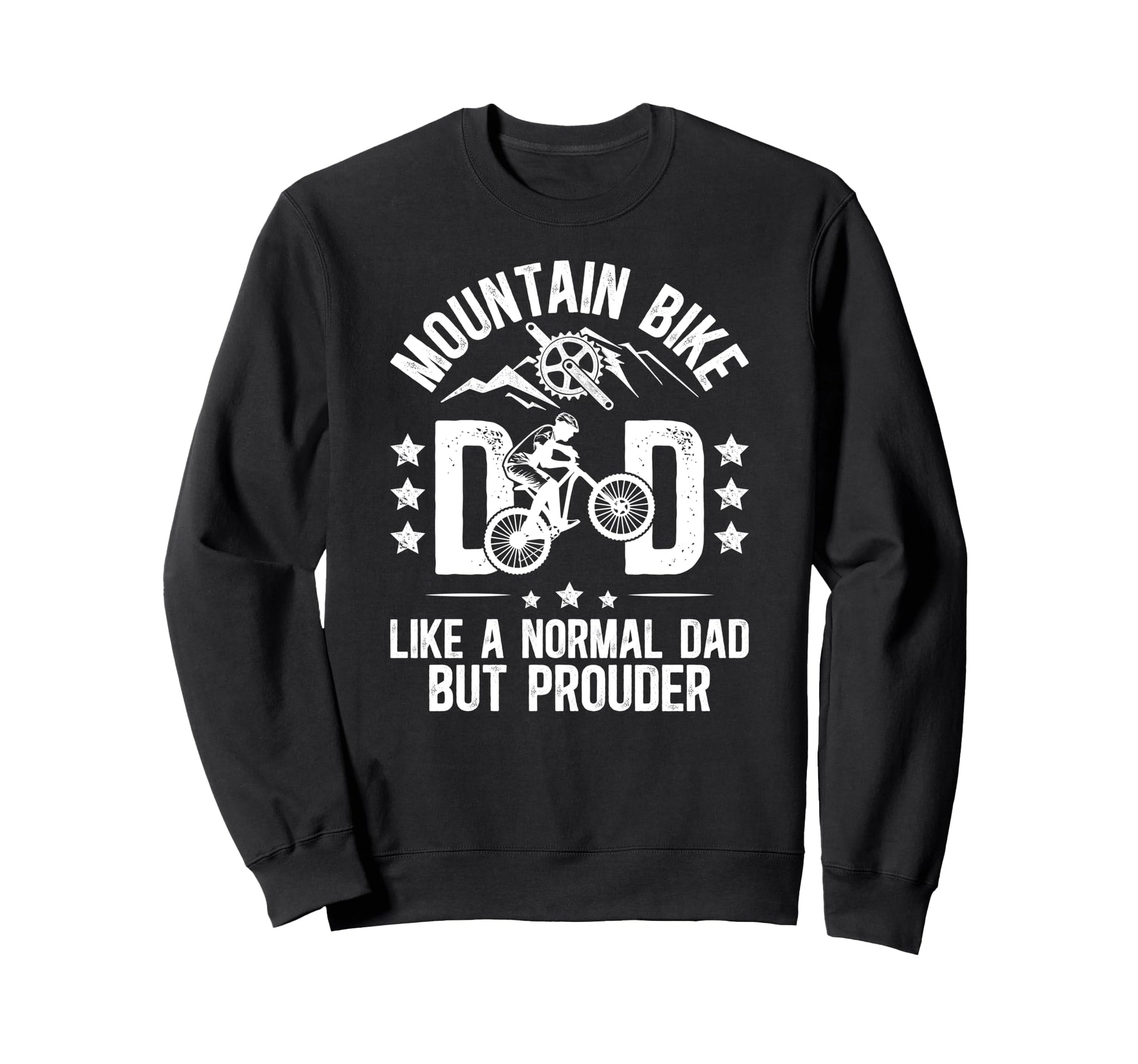 Mountain Bike Dad Mountain Sweatshirt - Fun Novelty Design for Adults - T-Shirt, Sweatshirt, Hoodie