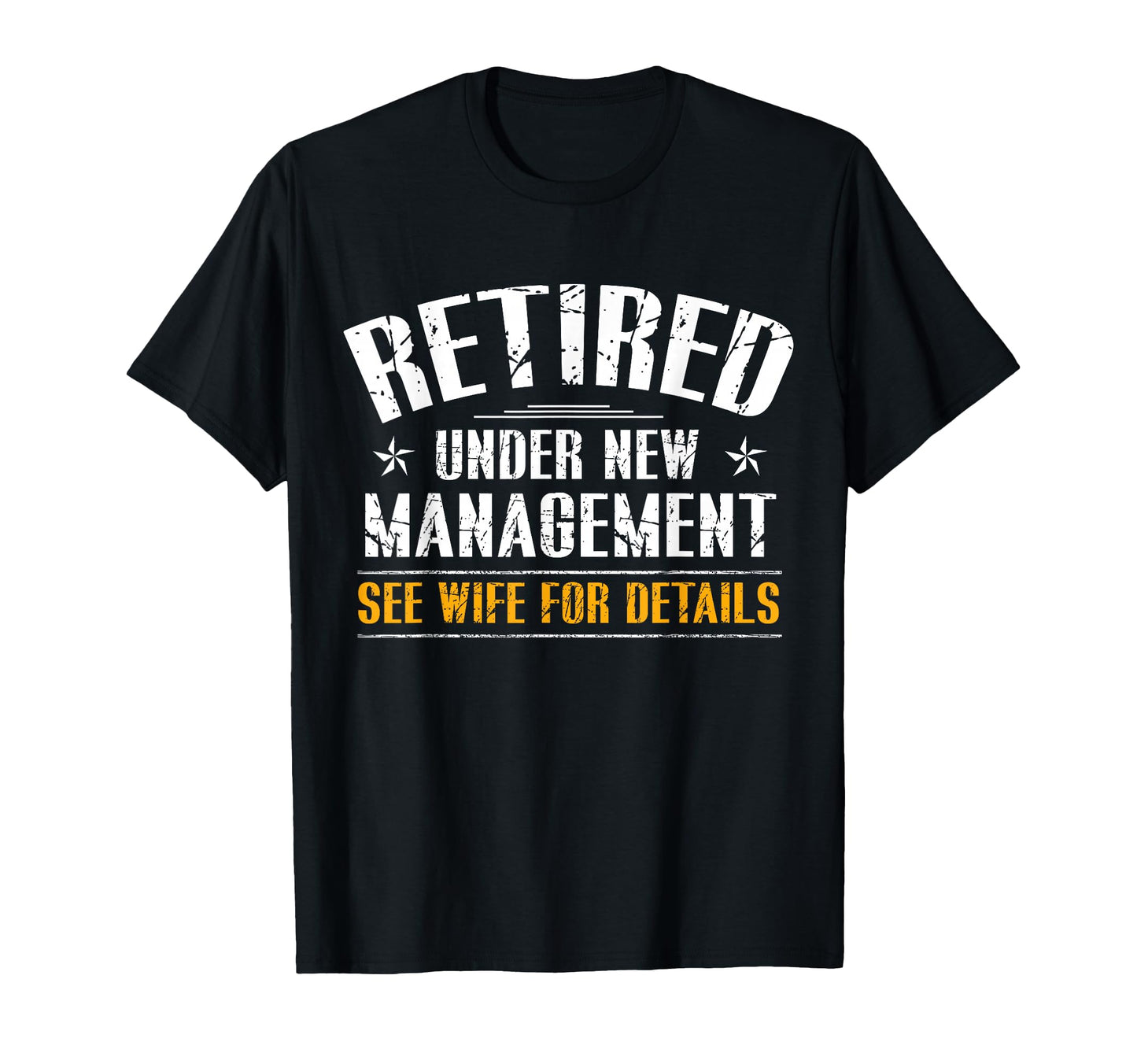 Retired Under New Management See T-Shirt - Minimalist Print for Adults - T-Shirt, Sweatshirt, Hoodie