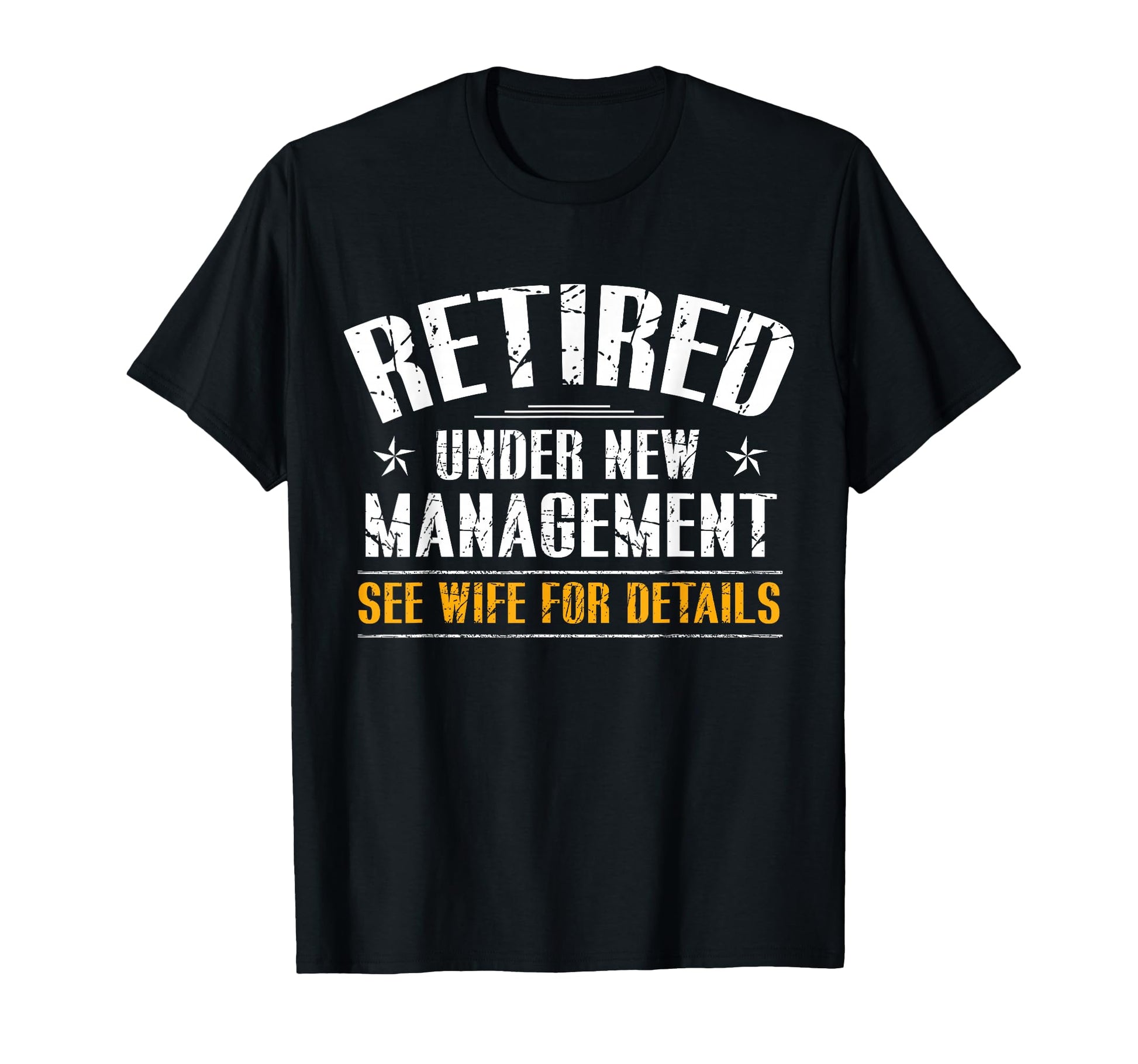 Retired Under New Management See T-Shirt - Minimalist Print for Adults - T-Shirt, Sweatshirt, Hoodie