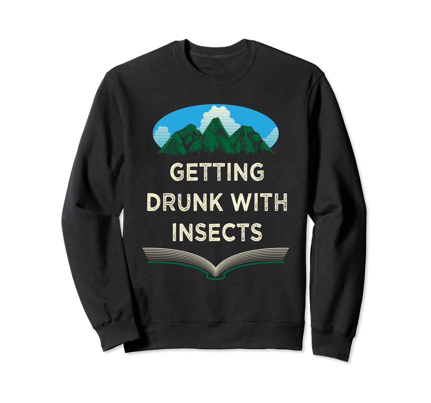 Getting Drunk Insects Camping Dad Sweatshirt - Minimalist Print for Adults - T-Shirt, Sweatshirt, Hoodie