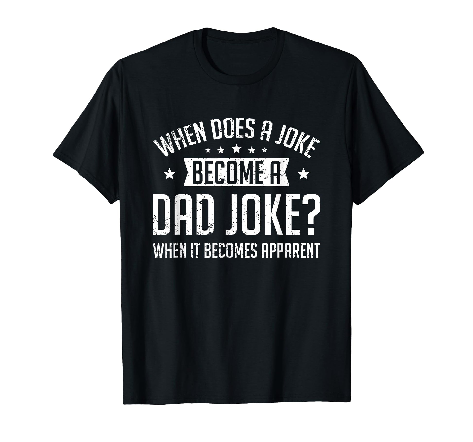 Funny Daddy Rad Puns When Does Joke T-Shirt - Custom Art Print Unisex - T-Shirt, Sweatshirt, Hoodie