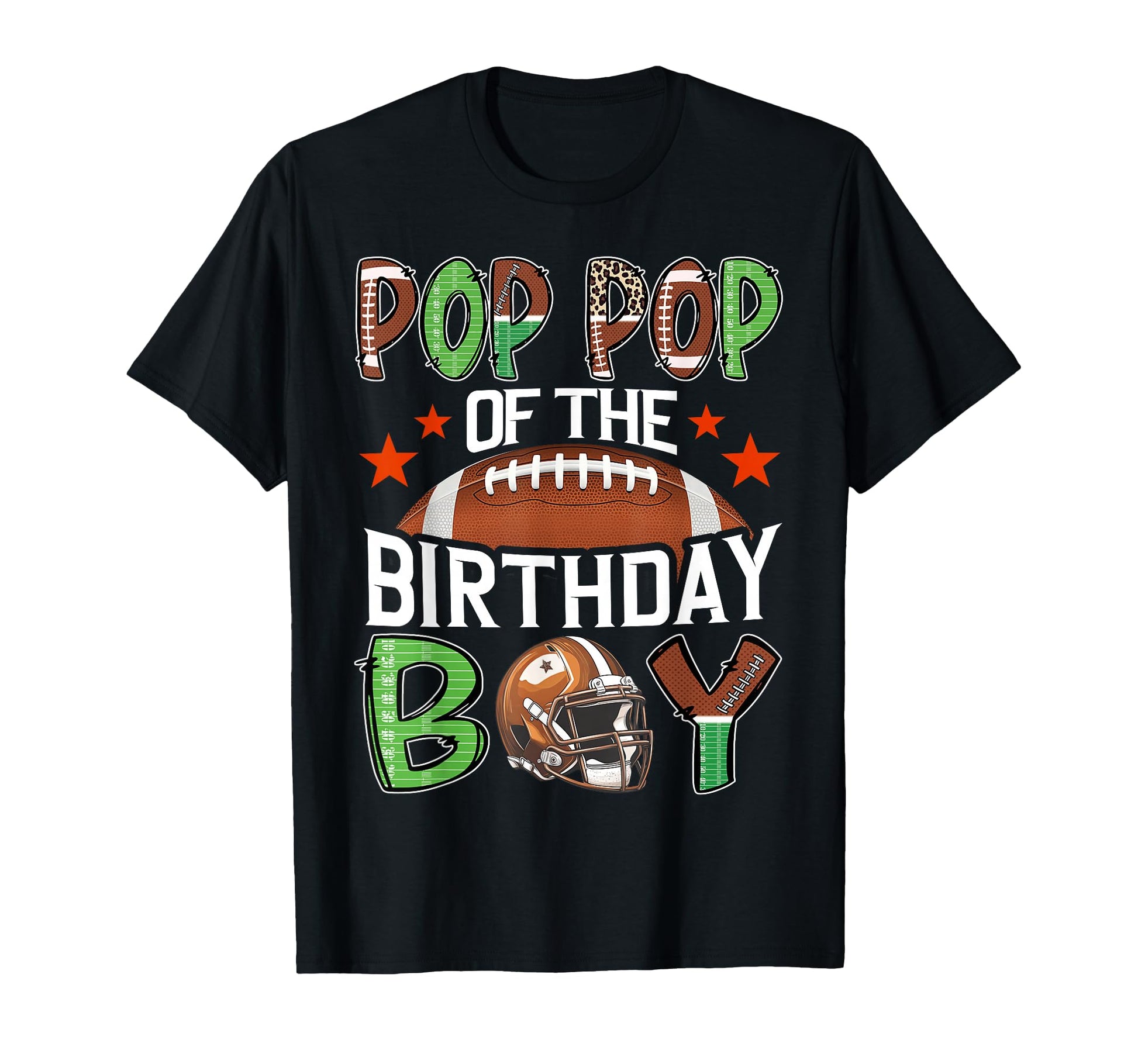 Pop Pop Birthday Game Day Football T-Shirt - Graphic Print for Adults - T-Shirt, Sweatshirt, Hoodie