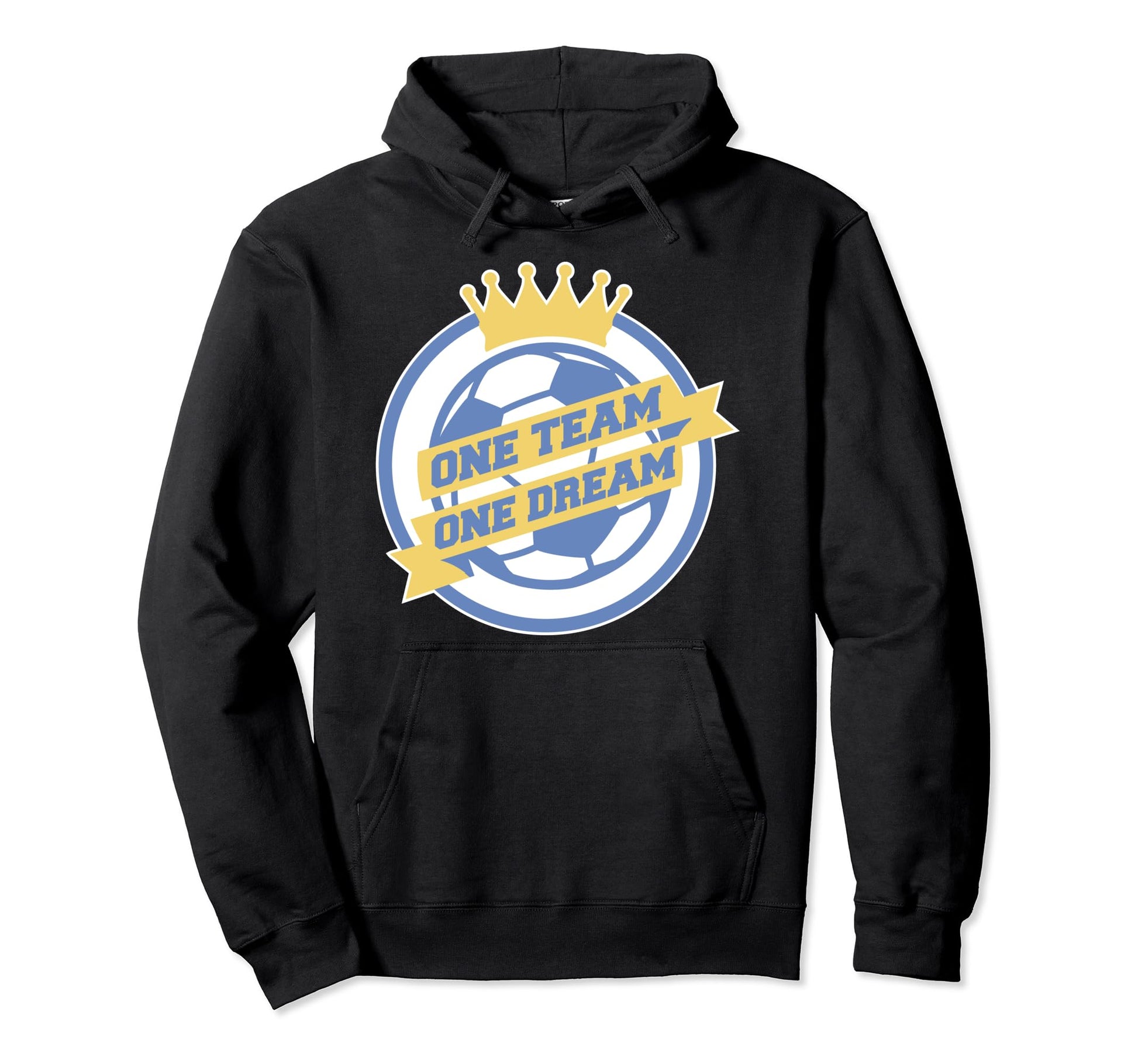 Soccer Mom Dad One Team One Dream Hoodie - Custom Art Print Men Women - T-Shirt, Sweatshirt, Hoodie