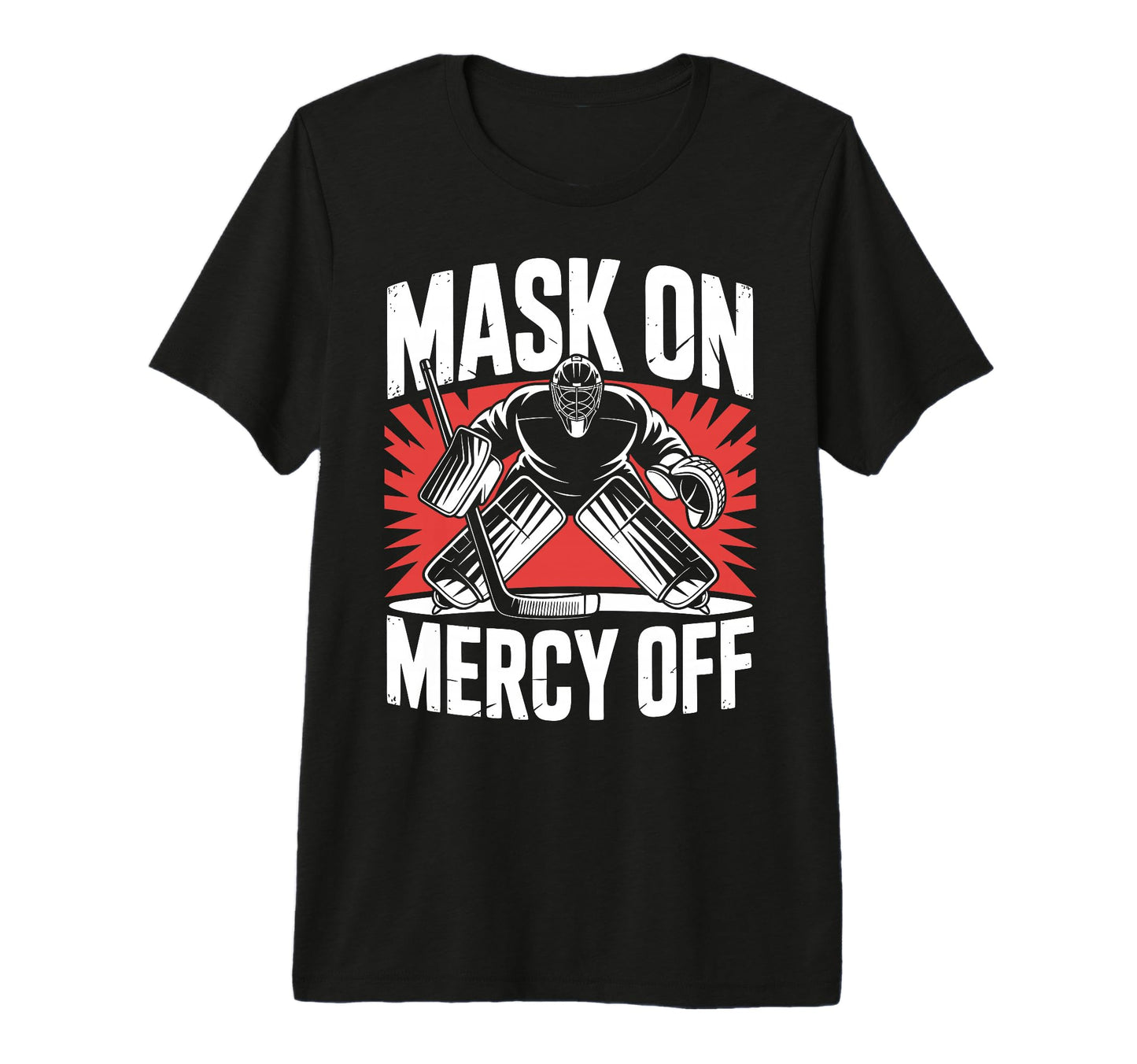 Hockey Goalie Mask Ice Hockey Goalkeeper T-Shirt - Unique Graphic Unisex - T-Shirt, Sweatshirt, Hoodie