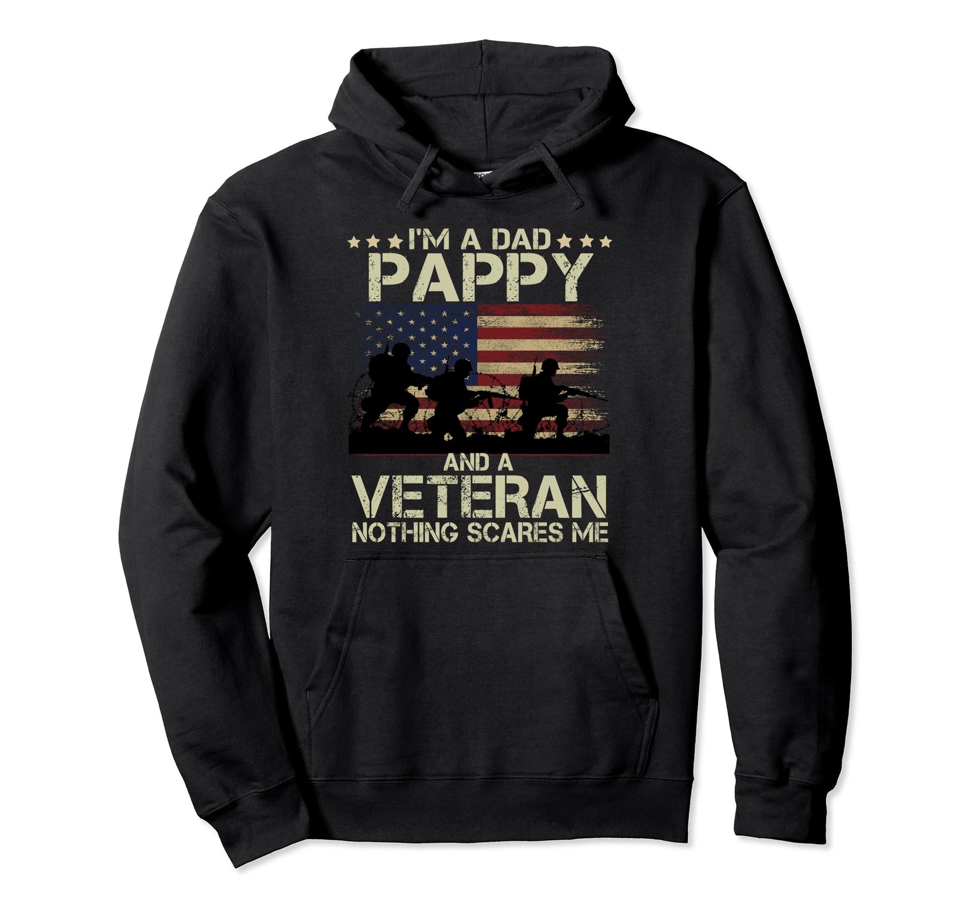 Soldiers Im Dad Pappy And Veteran Hoodie - Aesthetic Graphic Unisex - T-Shirt, Sweatshirt, Hoodie