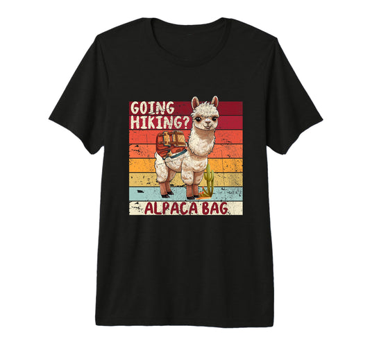 Alpaca Going Hiking Alpaca Bag Meme T-Shirt - Trendy Graphic for Adults - T-Shirt, Sweatshirt, Hoodie