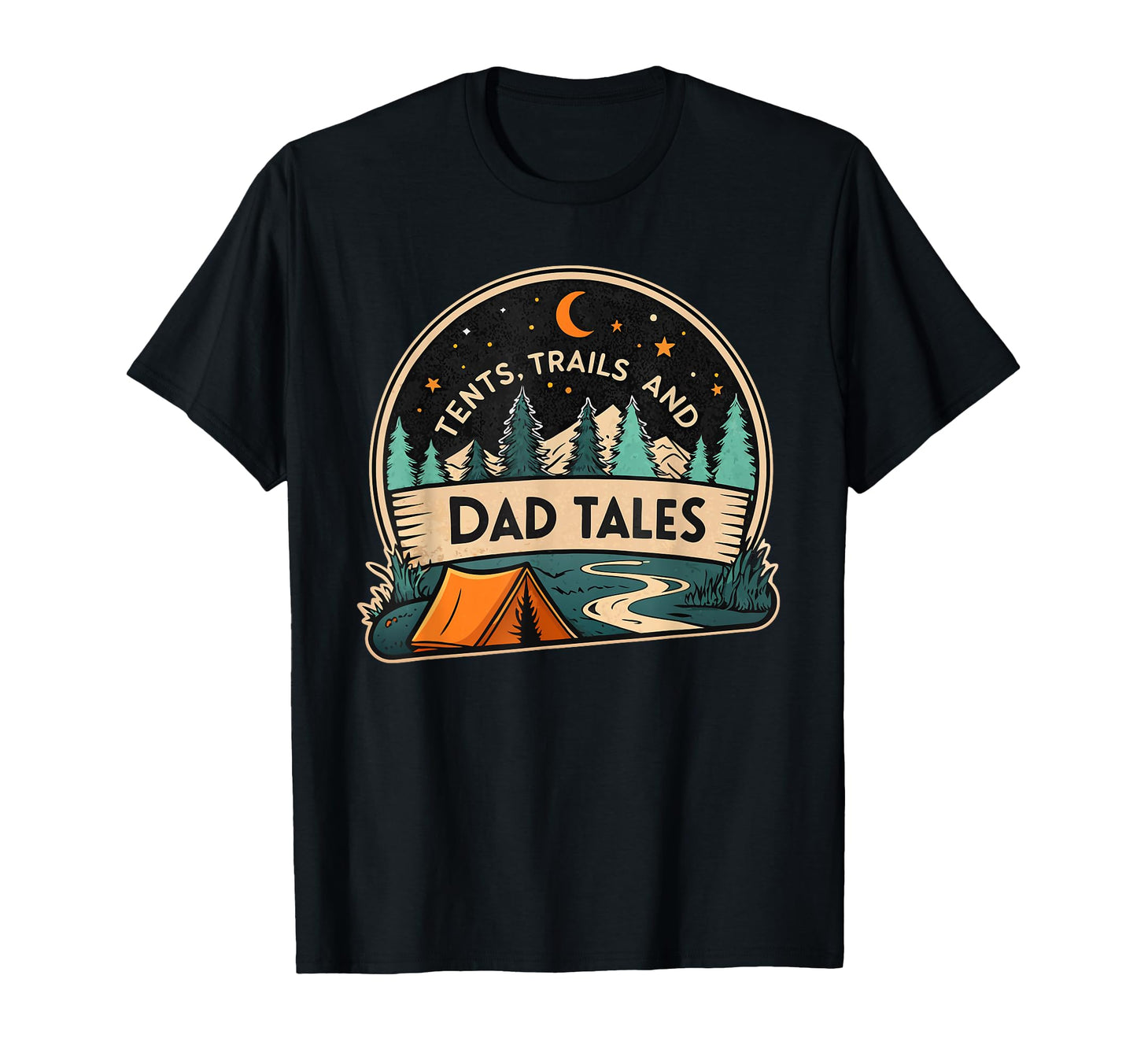 Tents Trails And Dad Tales Hiking Hoodie - Streetwear Style for Adults - T-Shirt, Sweatshirt, Hoodie