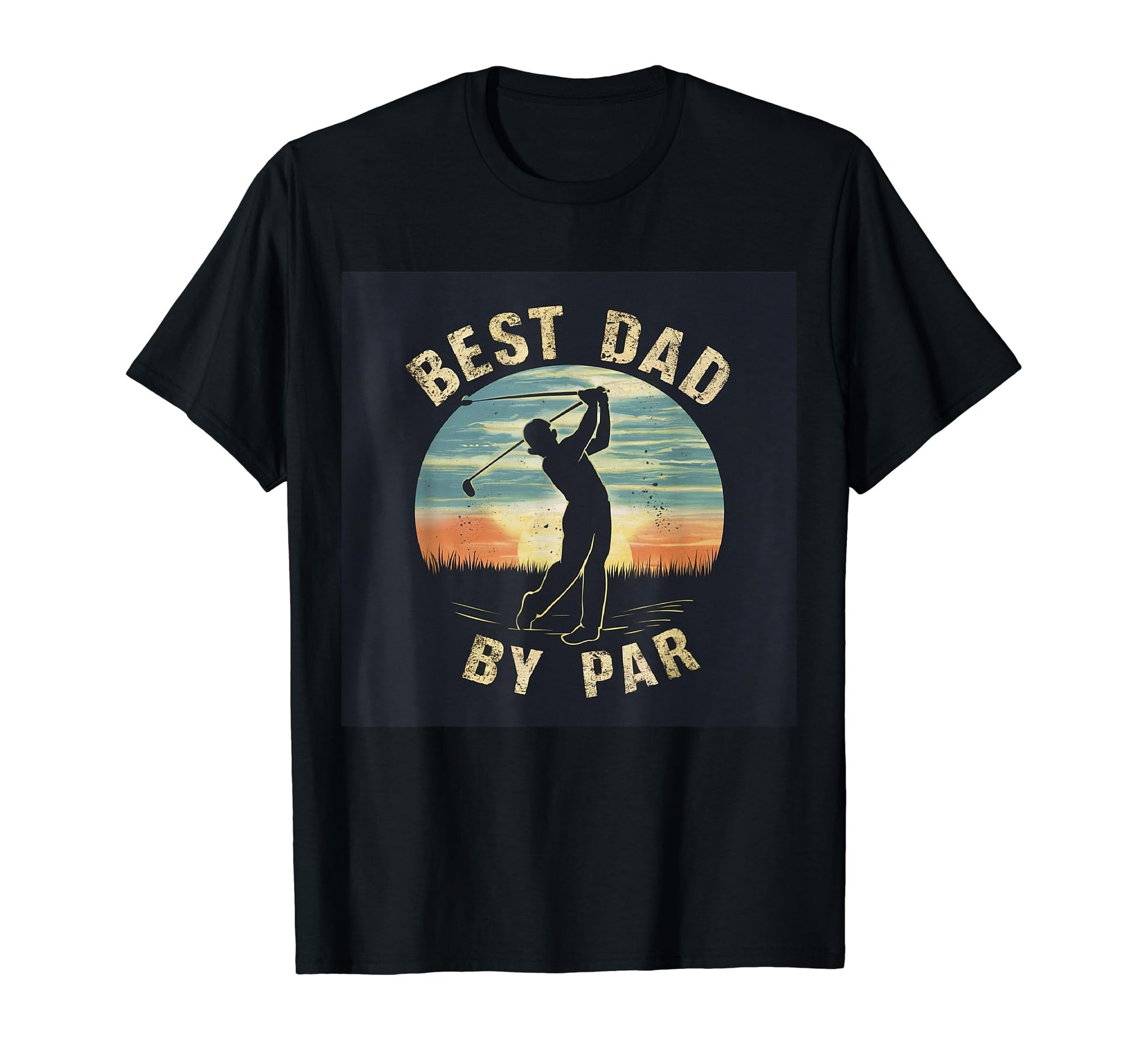 Best Dad Par Fathers Day Funny Golf Sport T-Shirt - Graphic Print Unisex - T-Shirt, Sweatshirt, Hoodie