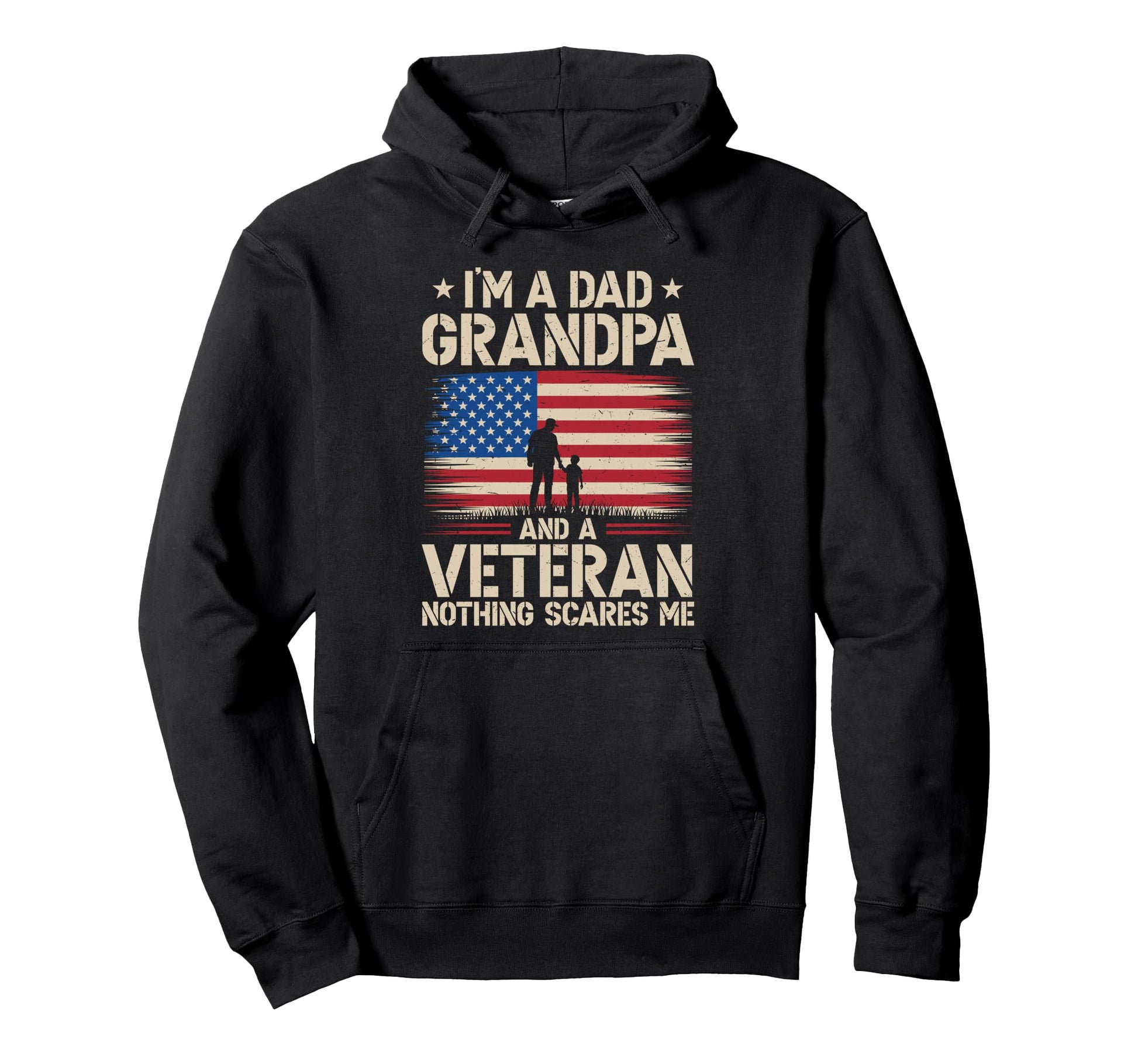 Im Dad Grandpa And Veteran Fathers Hoodie - Aesthetic Graphic for Adults - T-Shirt, Sweatshirt, Hoodie