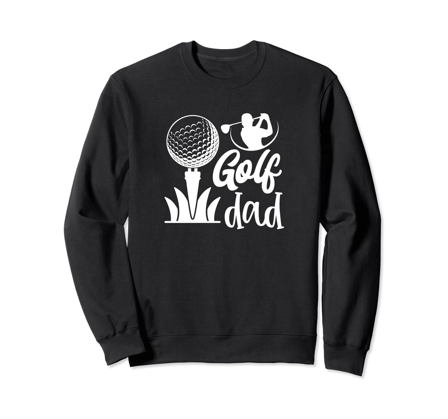 Golf Dad Sweatshirt - Minimalist Print for Adults - T-Shirt, Sweatshirt, Hoodie