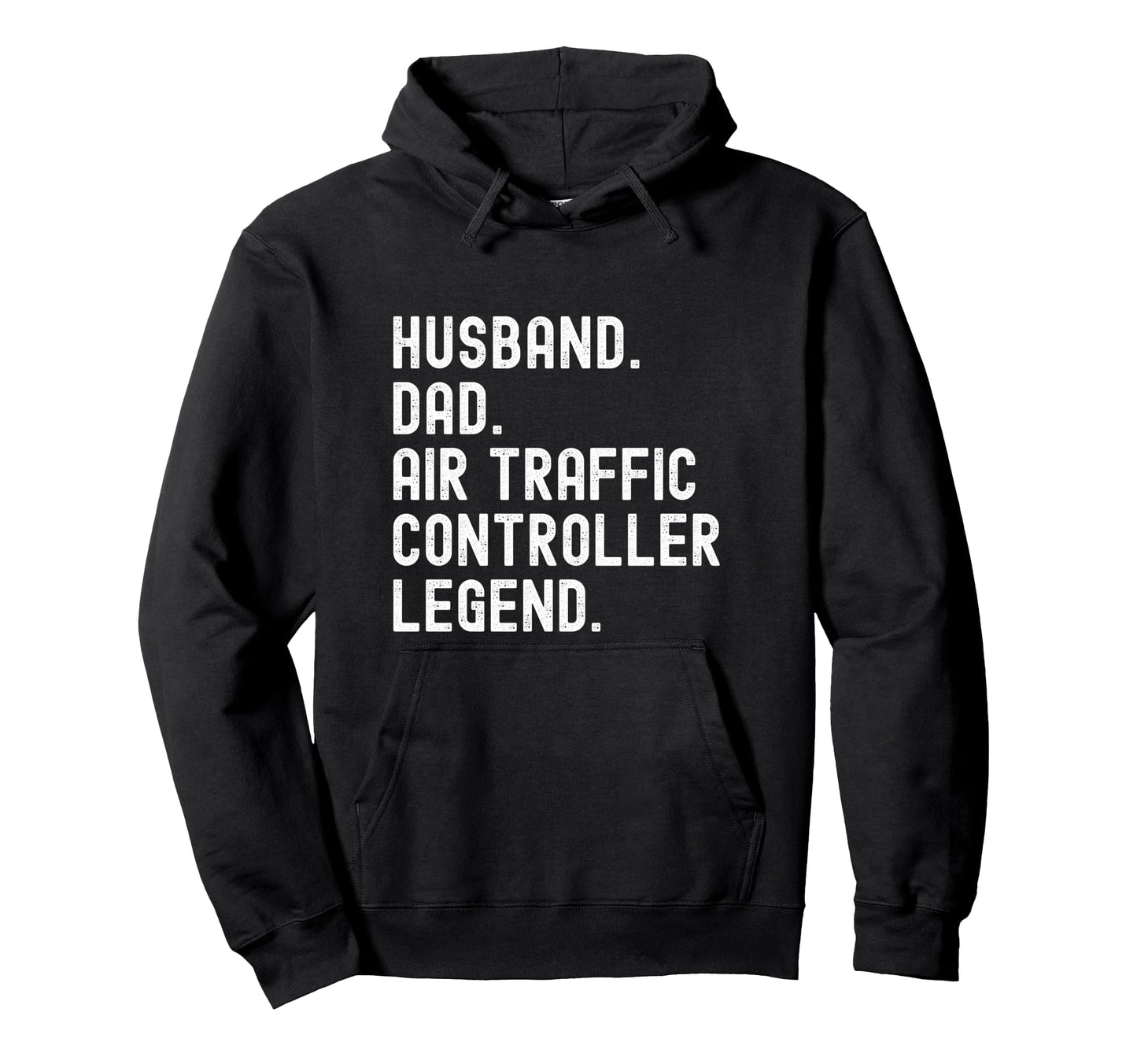 Husband Dad Air Traffic Controller Hoodie - Casual Everyday Wear Men Women - T-Shirt, Sweatshirt, Hoodie