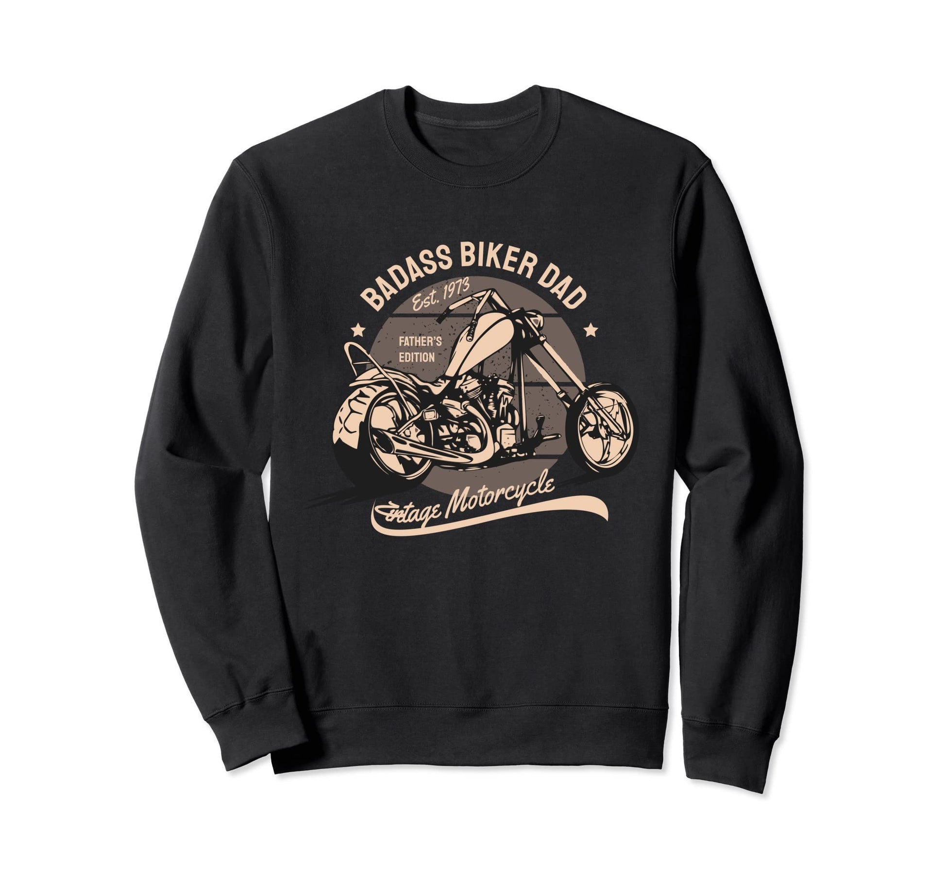 Badass Biker Dad Gift Father Sweatshirt - Casual Everyday Wear Unisex - T-Shirt, Sweatshirt, Hoodie