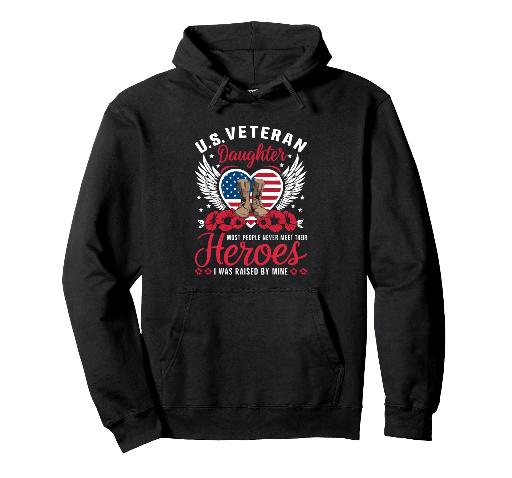 Veteran Daughter Dad Mom Usa Veterans Hoodie - Fun Novelty Design Unisex - T-Shirt, Sweatshirt, Hoodie