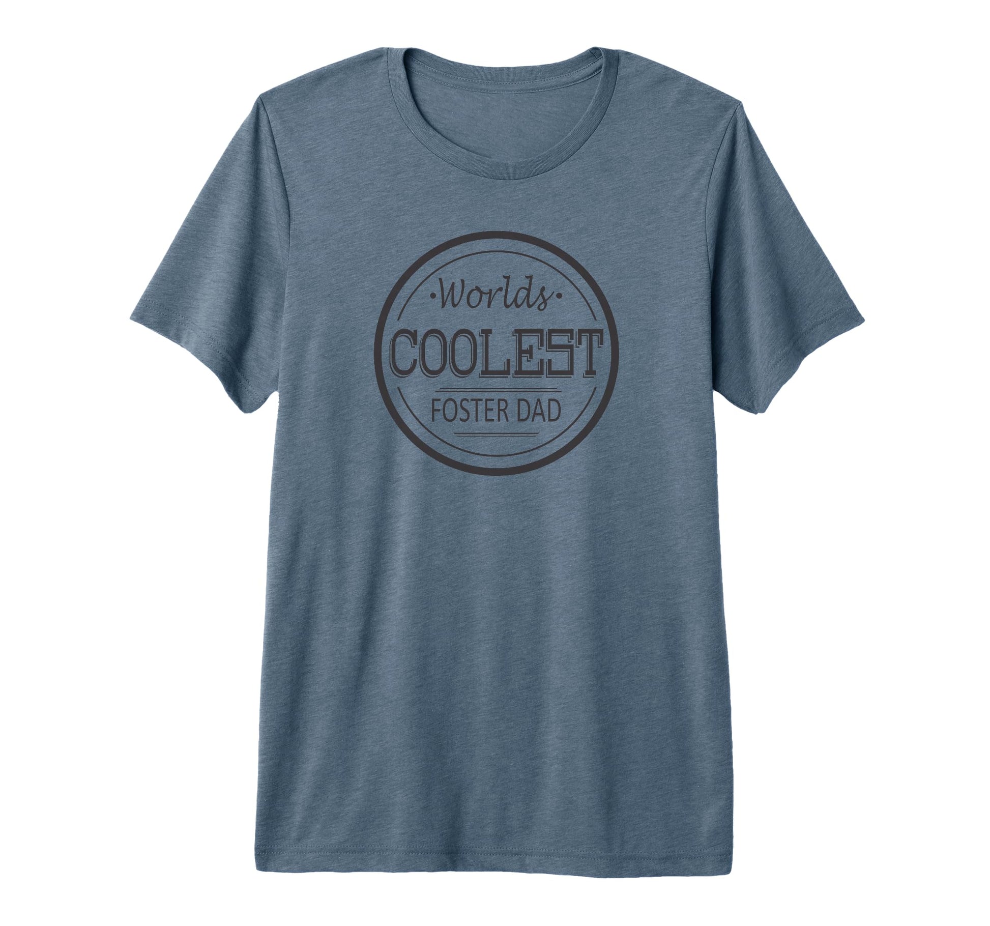 Mens Worlds Coolest Foster Dad Funny T-Shirt - Trendy Graphic Men Women - T-Shirt, Sweatshirt, Hoodie