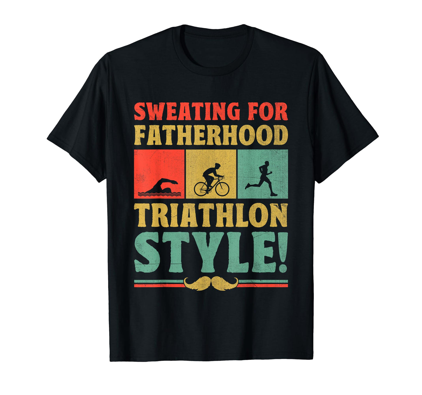 Triathlon Dad Swim Bike Run Triathlete T-Shirt - Streetwear Style Unisex - T-Shirt, Sweatshirt, Hoodie