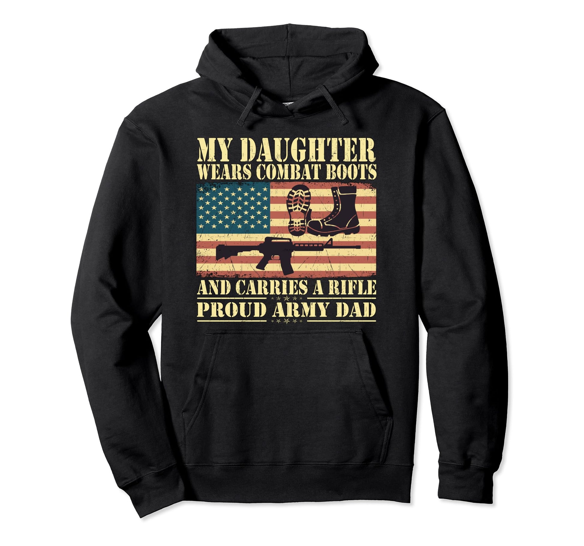 My Daughter Wears Combat Boots Proud Hoodie - Unique Graphic for Adults - T-Shirt, Sweatshirt, Hoodie