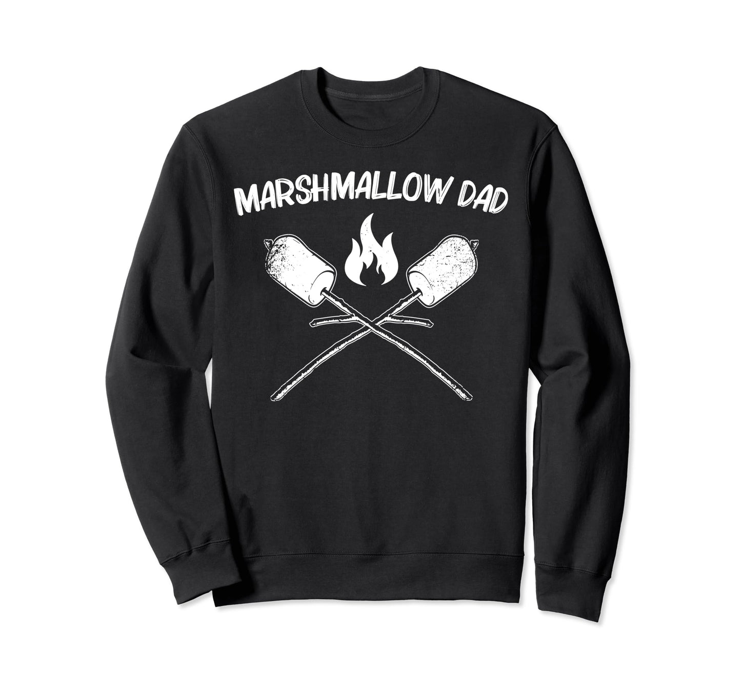 Marshmallow Dad Father Sweatshirt - Fun Novelty Design Men Women - T-Shirt, Sweatshirt, Hoodie