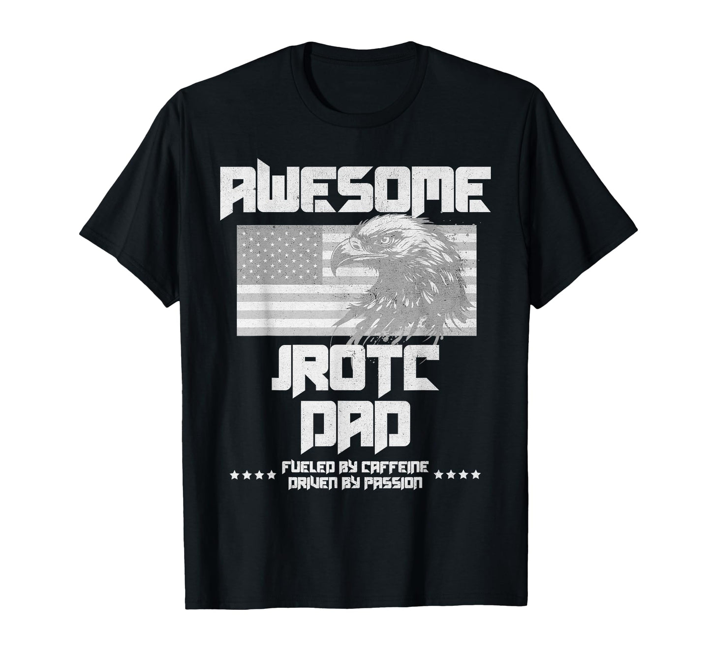 Mens Awesome Jrotc Dad Us Flag Eagle T-Shirt - Streetwear Style for Adults - T-Shirt, Sweatshirt, Hoodie