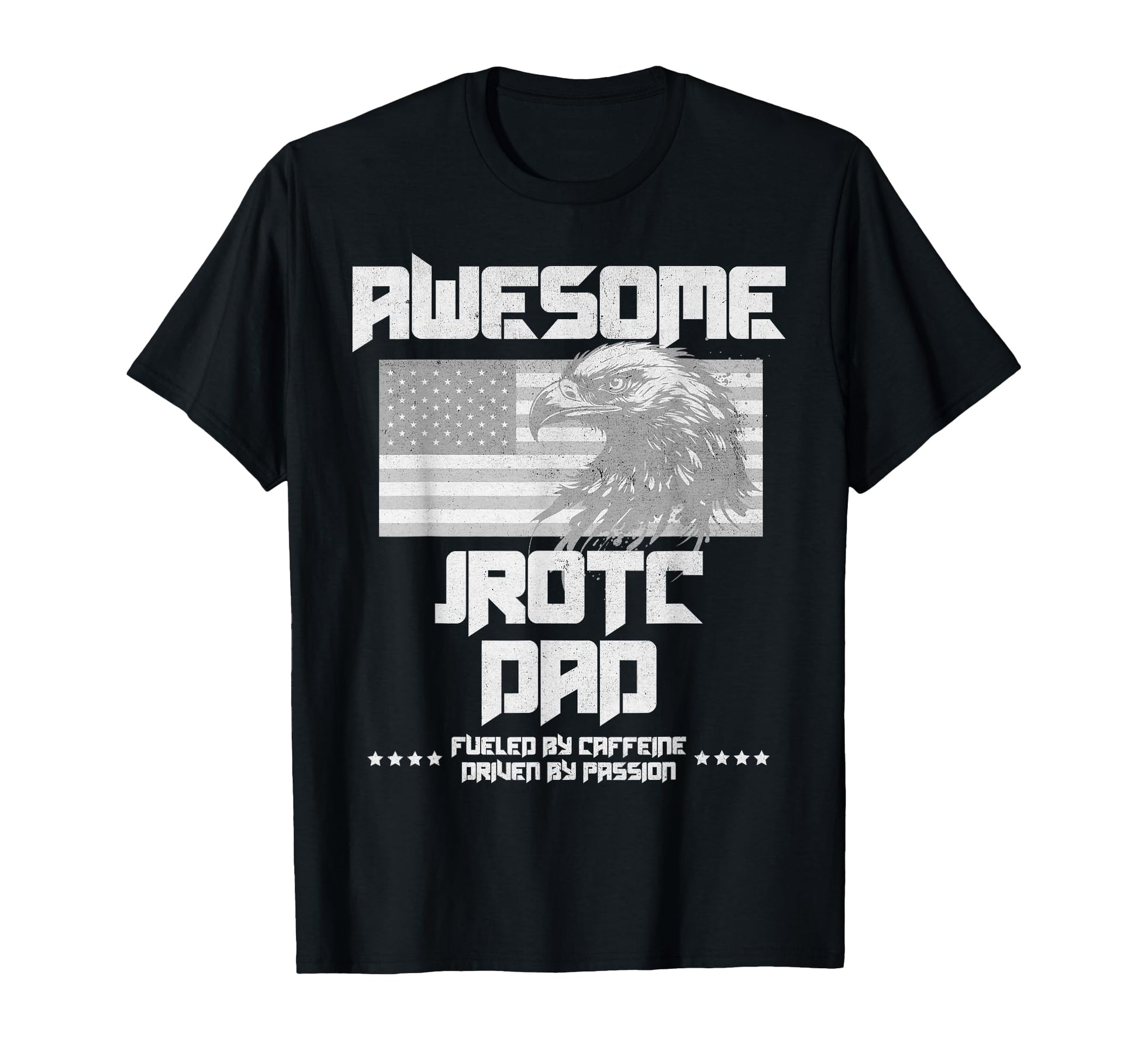 Mens Awesome Jrotc Dad Us Flag Eagle T-Shirt - Streetwear Style for Adults - T-Shirt, Sweatshirt, Hoodie