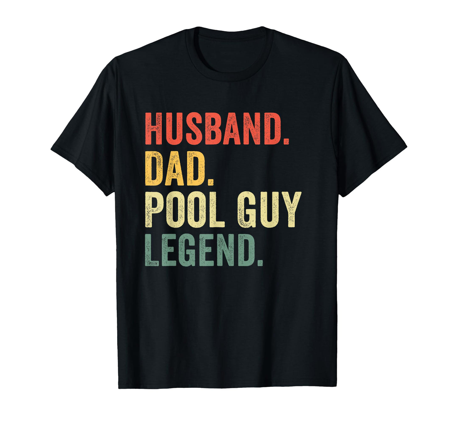 Funny Swimming Husband Dad Pool Guy Legend T-Shirt - Novelty Apparel Unisex - T-Shirt, Sweatshirt, Hoodie