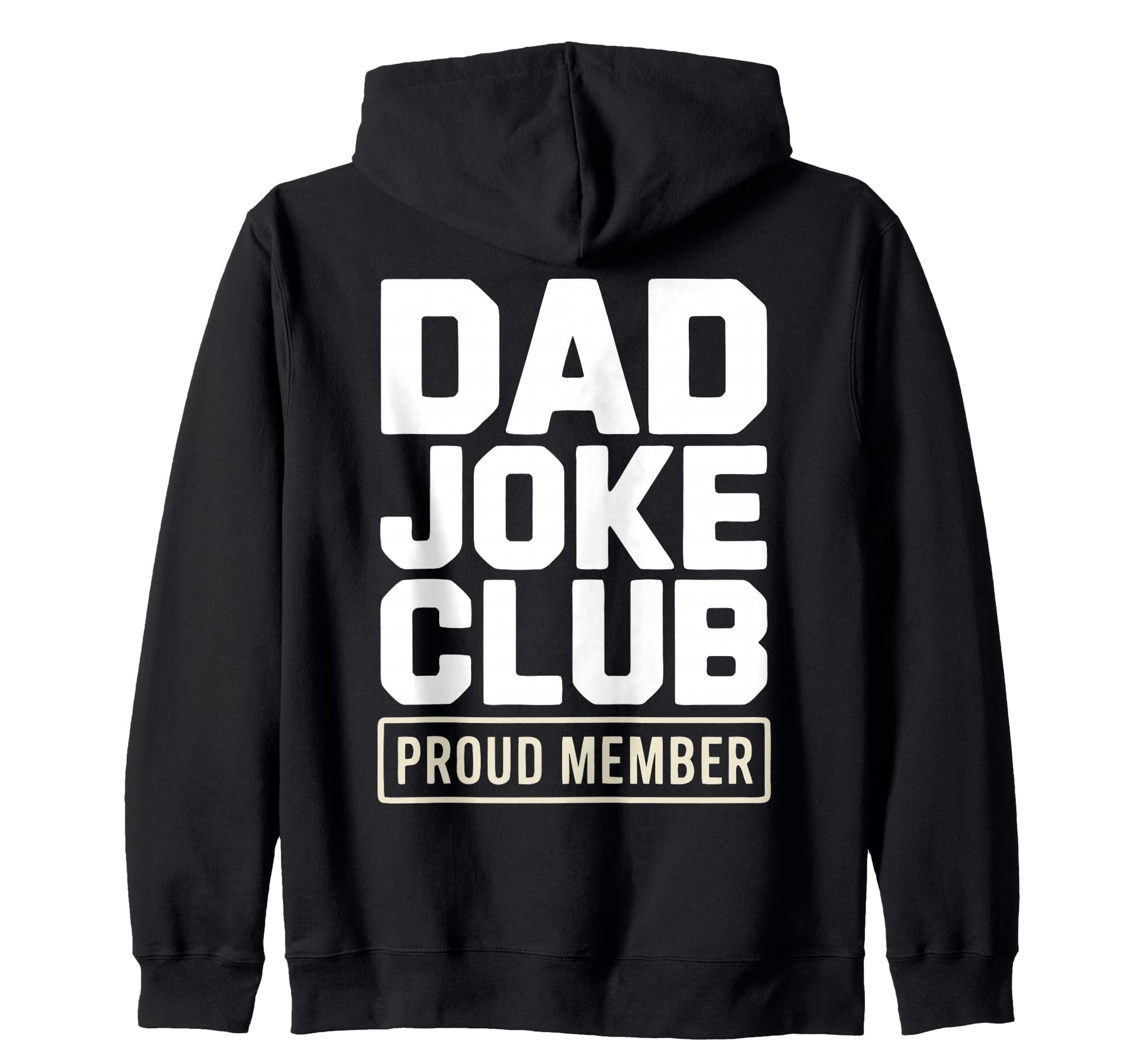 Dad Joke Funny Father Gifts Tees Hoodie - Novelty Apparel for Adults - T-Shirt, Sweatshirt, Hoodie