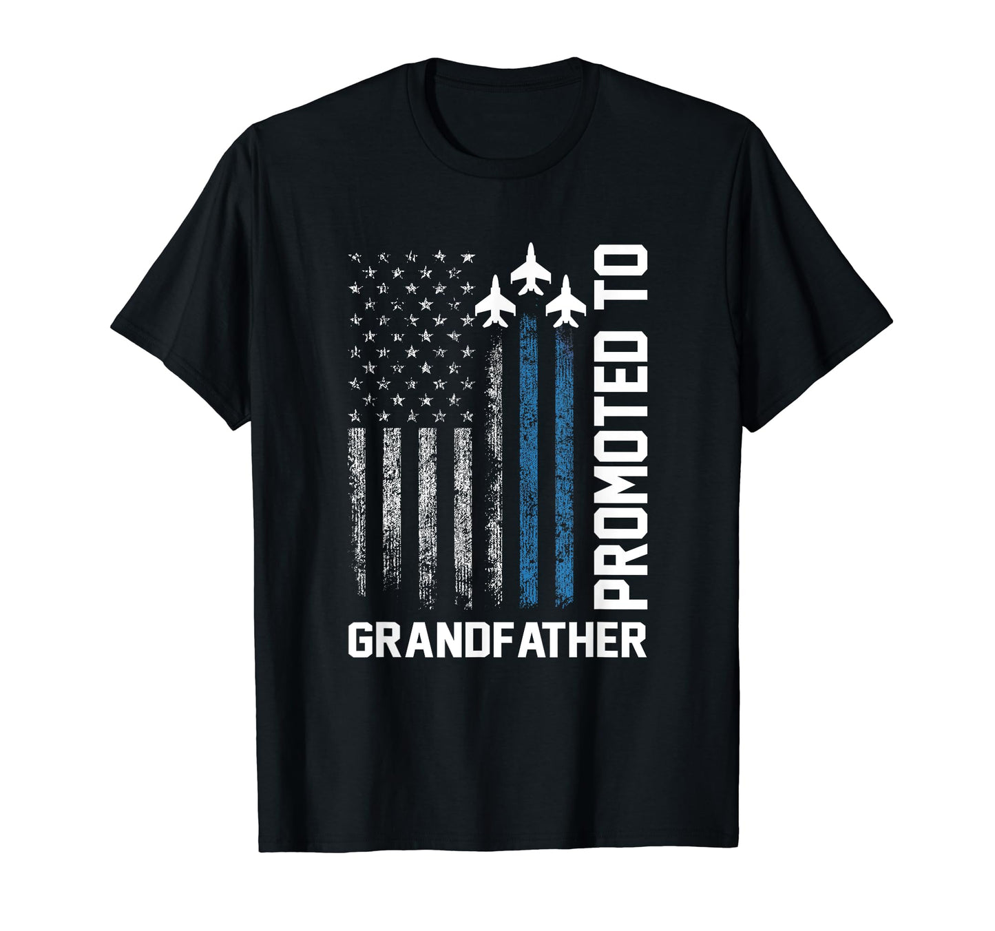 Promoted To Grandfather Fathers Day New T-Shirt - Aesthetic Graphic Unisex - T-Shirt, Sweatshirt, Hoodie