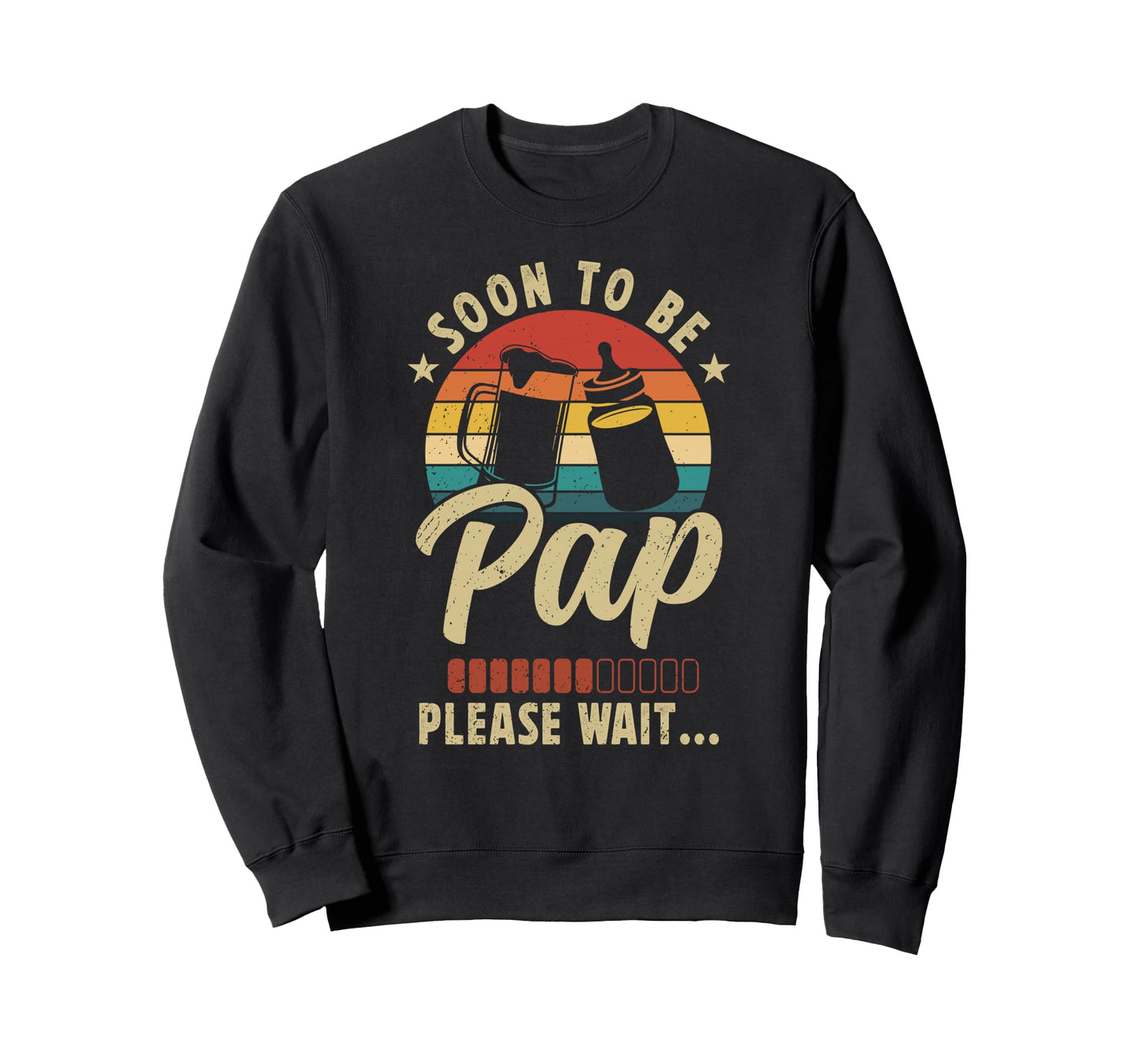 Soon To Be Pap Promoted To Sweatshirt - Casual Everyday Wear for Adults - T-Shirt, Sweatshirt, Hoodie