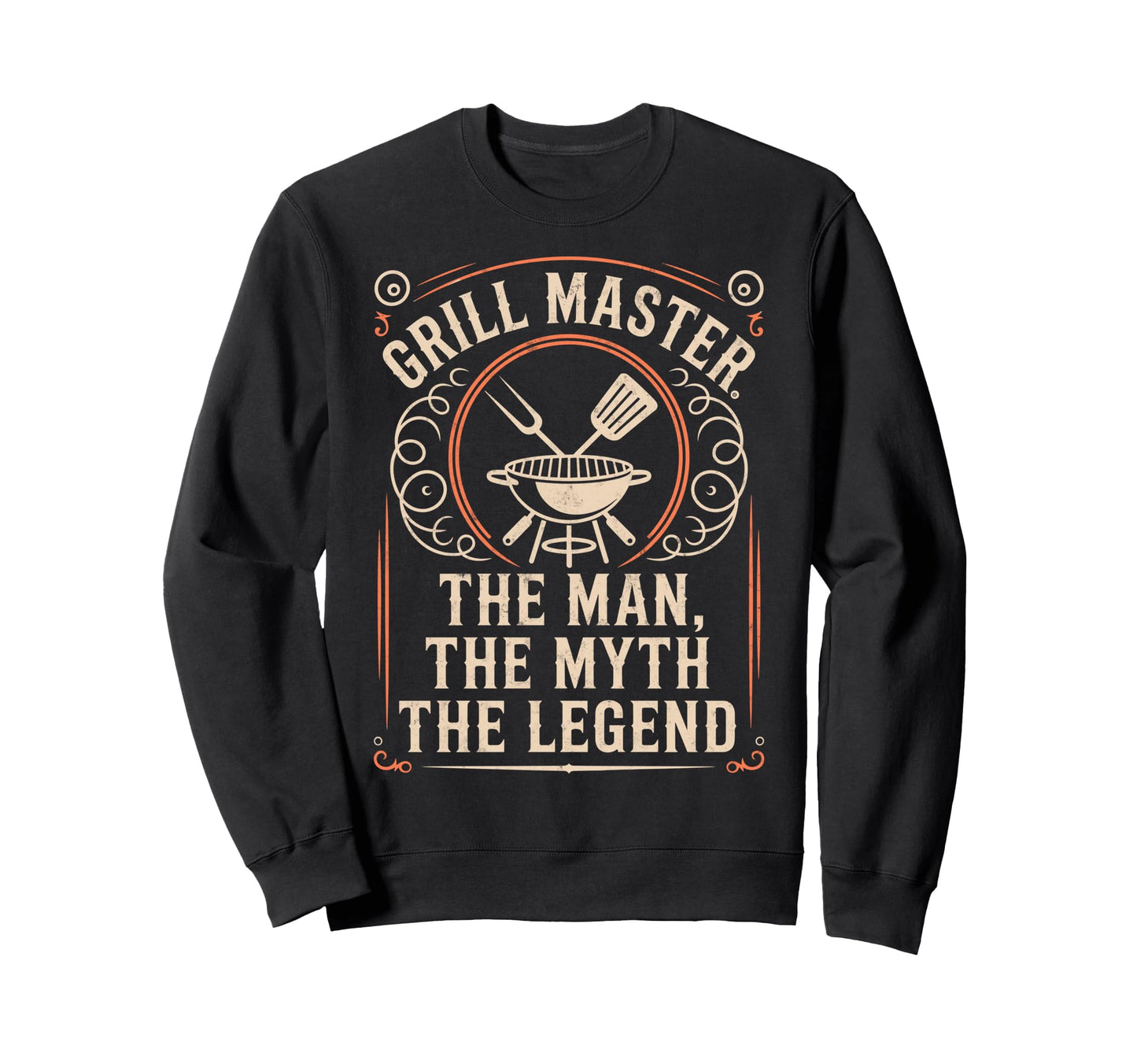 Funny Bbq Dad Grill Master Myth Legend Sweatshirt - Trendy Graphic Unisex - T-Shirt, Sweatshirt, Hoodie