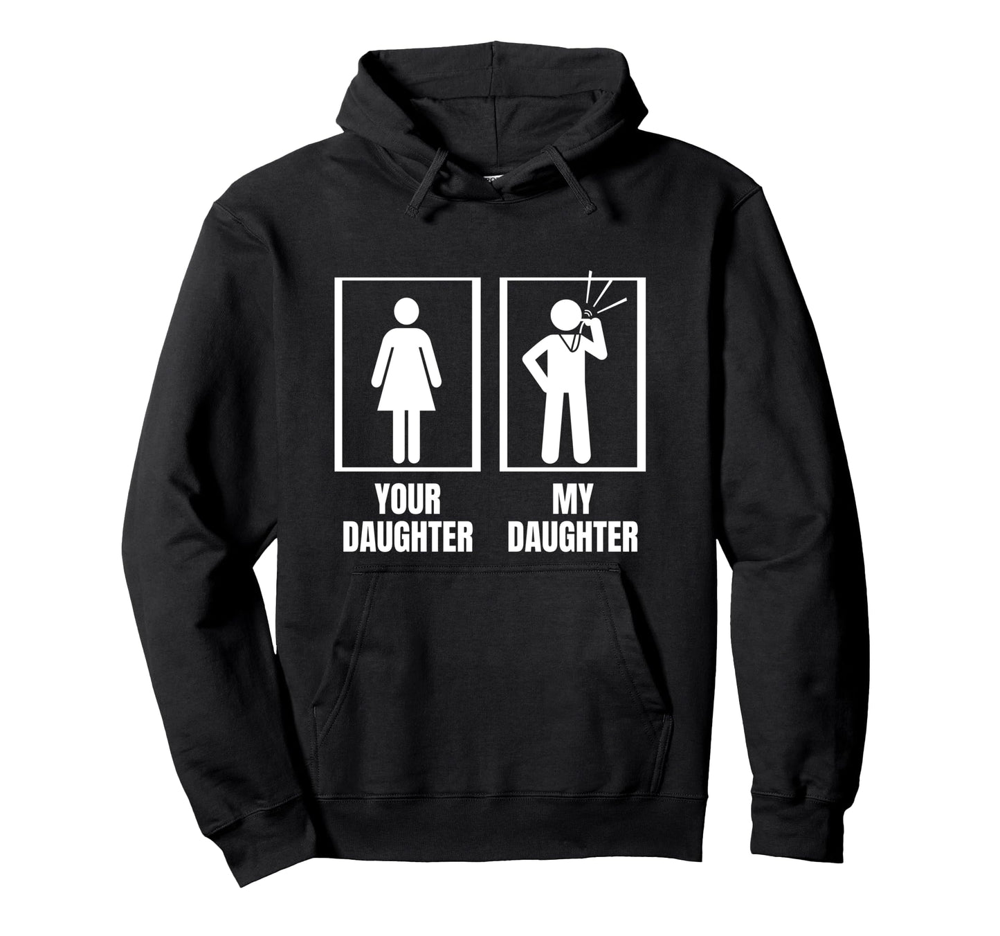 Umpire Your Daughter My Daughter Dad Mom Hoodie - Graphic Print Unisex - T-Shirt, Sweatshirt, Hoodie