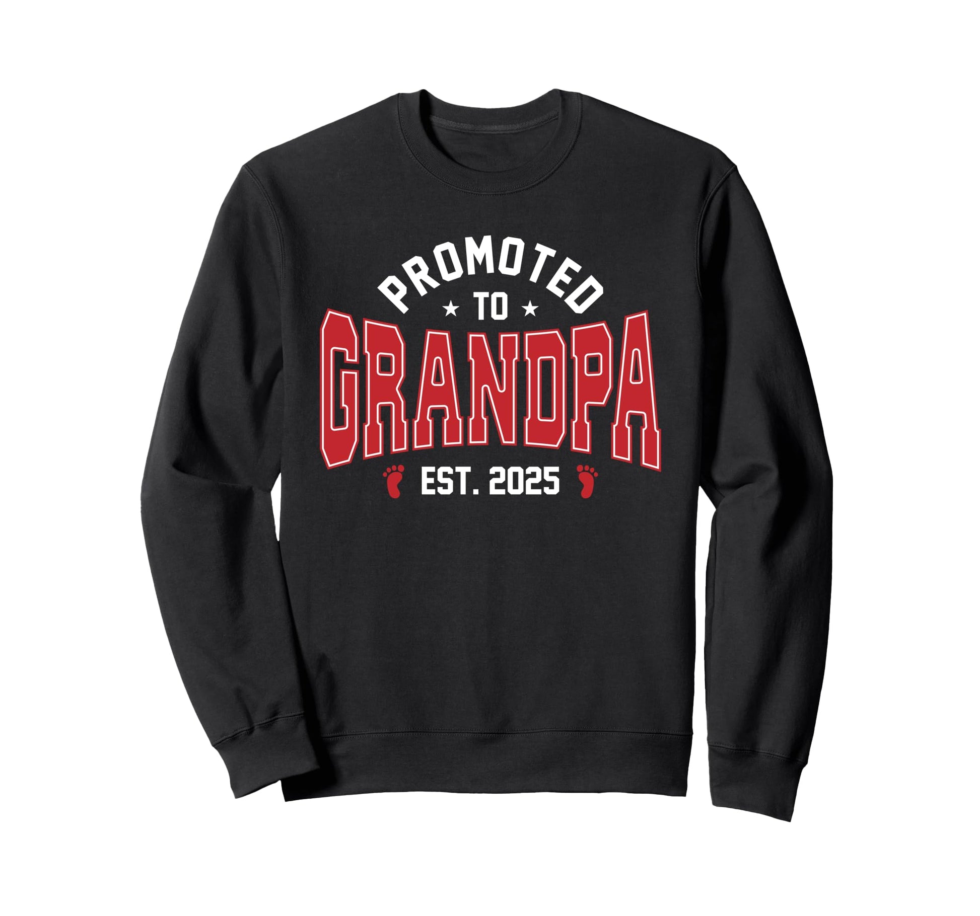 Promoted To Grandpa 2025 Soon To Be Sweatshirt - Aesthetic Graphic Unisex - T-Shirt, Sweatshirt, Hoodie