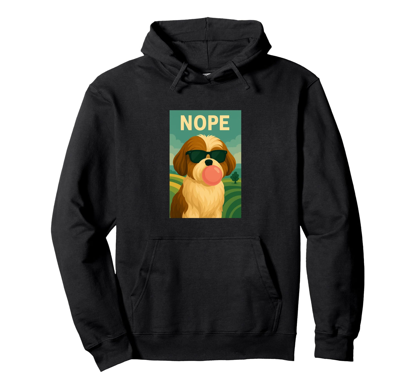Shih Tzu Nope Chewing Gum Bubble Pop Hoodie - Custom Art Print for Adults - T-Shirt, Sweatshirt, Hoodie
