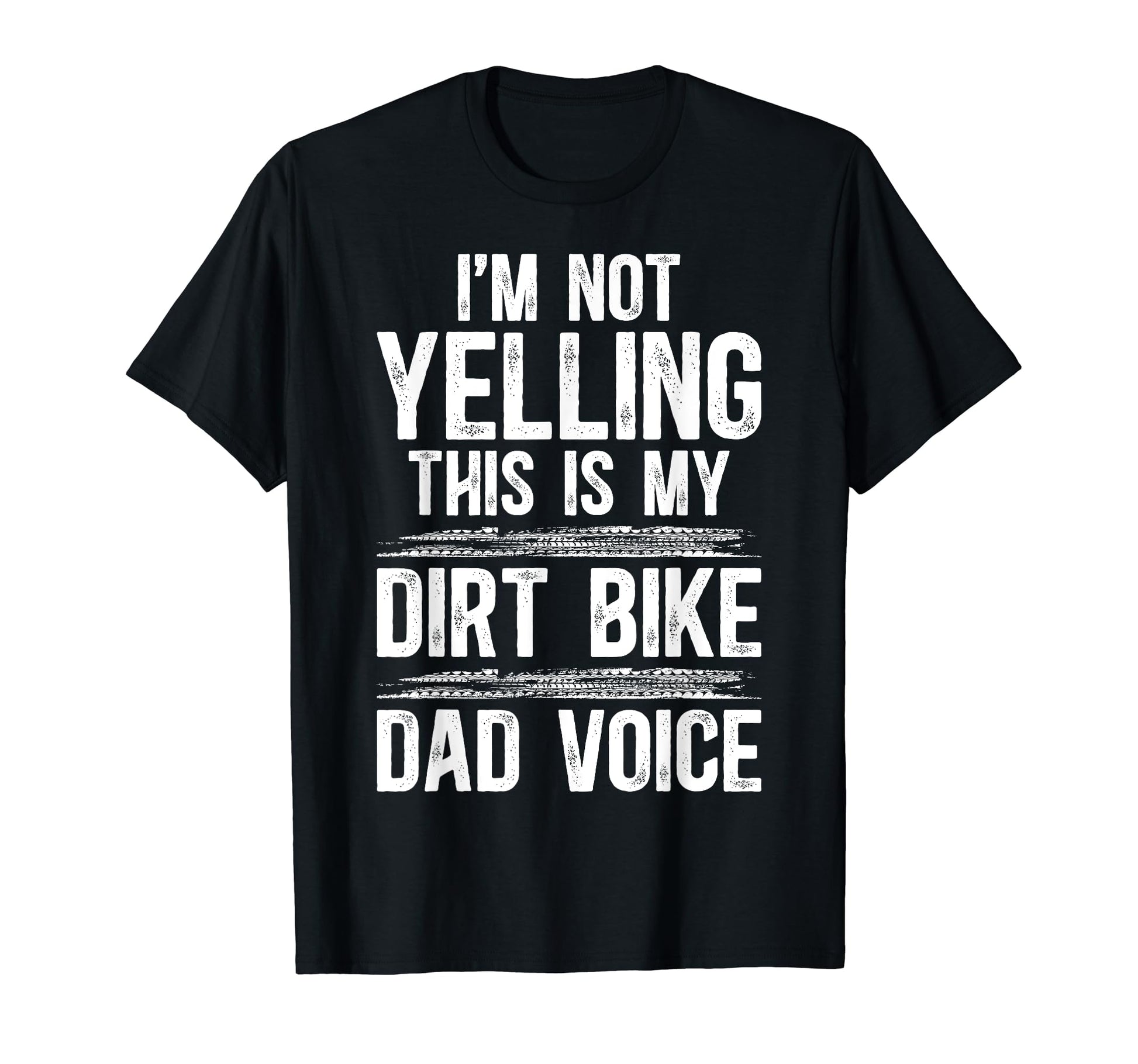 This Is My Dirt Bike Dad Voice Dad Dirt T-Shirt - Graphic Print Unisex - T-Shirt, Sweatshirt, Hoodie