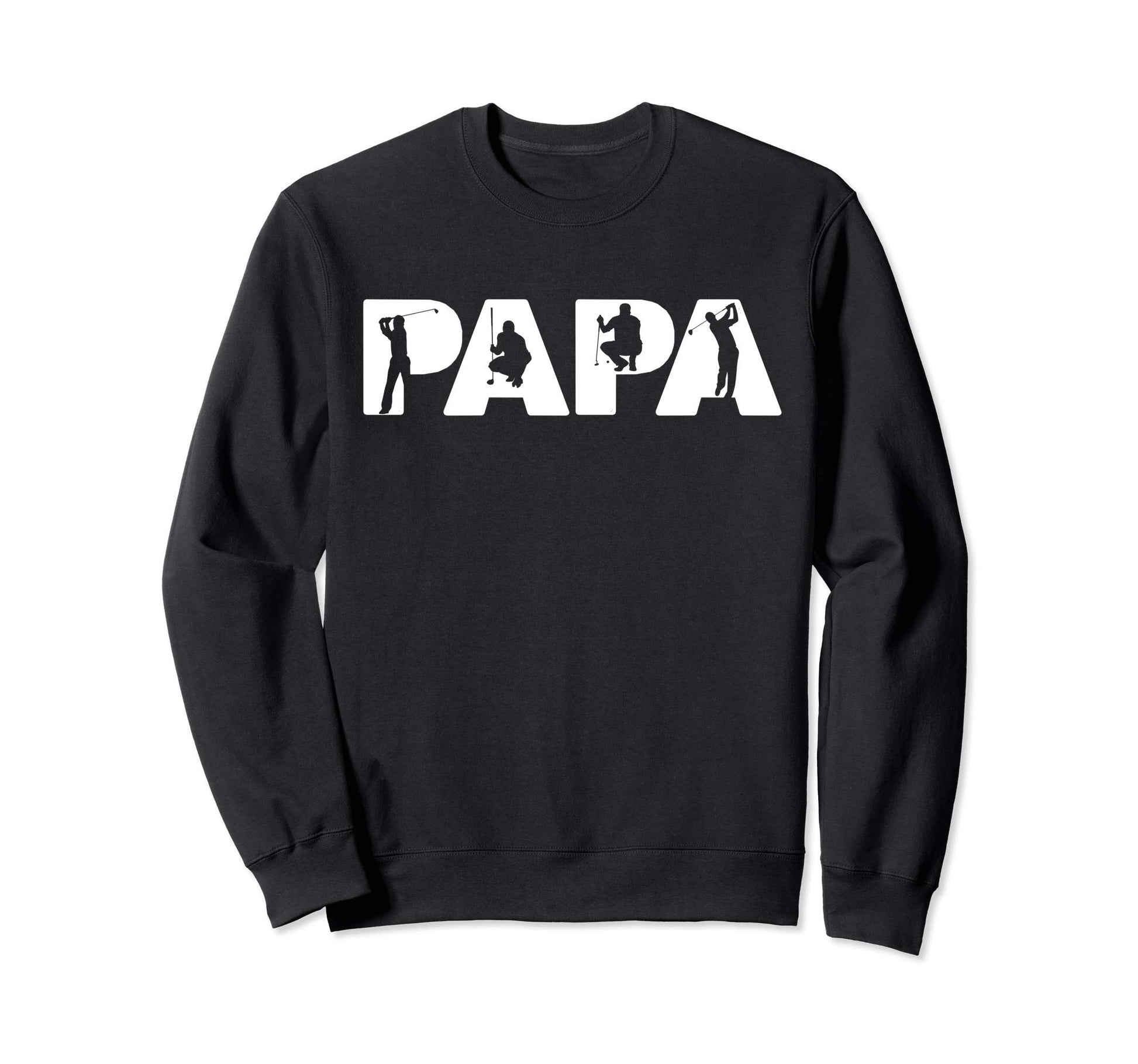 Golf Dad Love R Funny Papa Golfing Sweatshirt - Trendy Graphic for Adults - T-Shirt, Sweatshirt, Hoodie