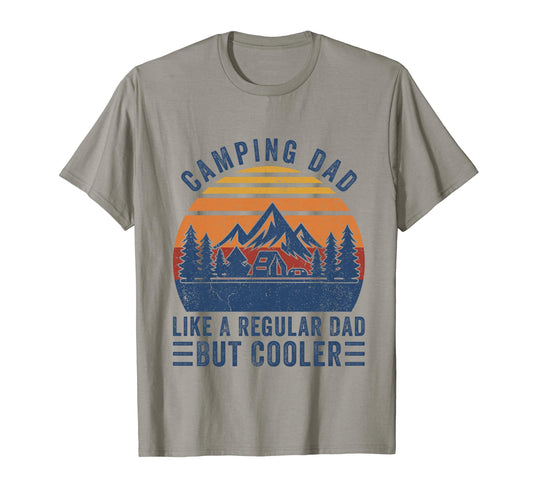 Camping Dad Like Regular Dad But Cooler T-Shirt - Trendy Graphic Men Women - T-Shirt, Sweatshirt, Hoodie