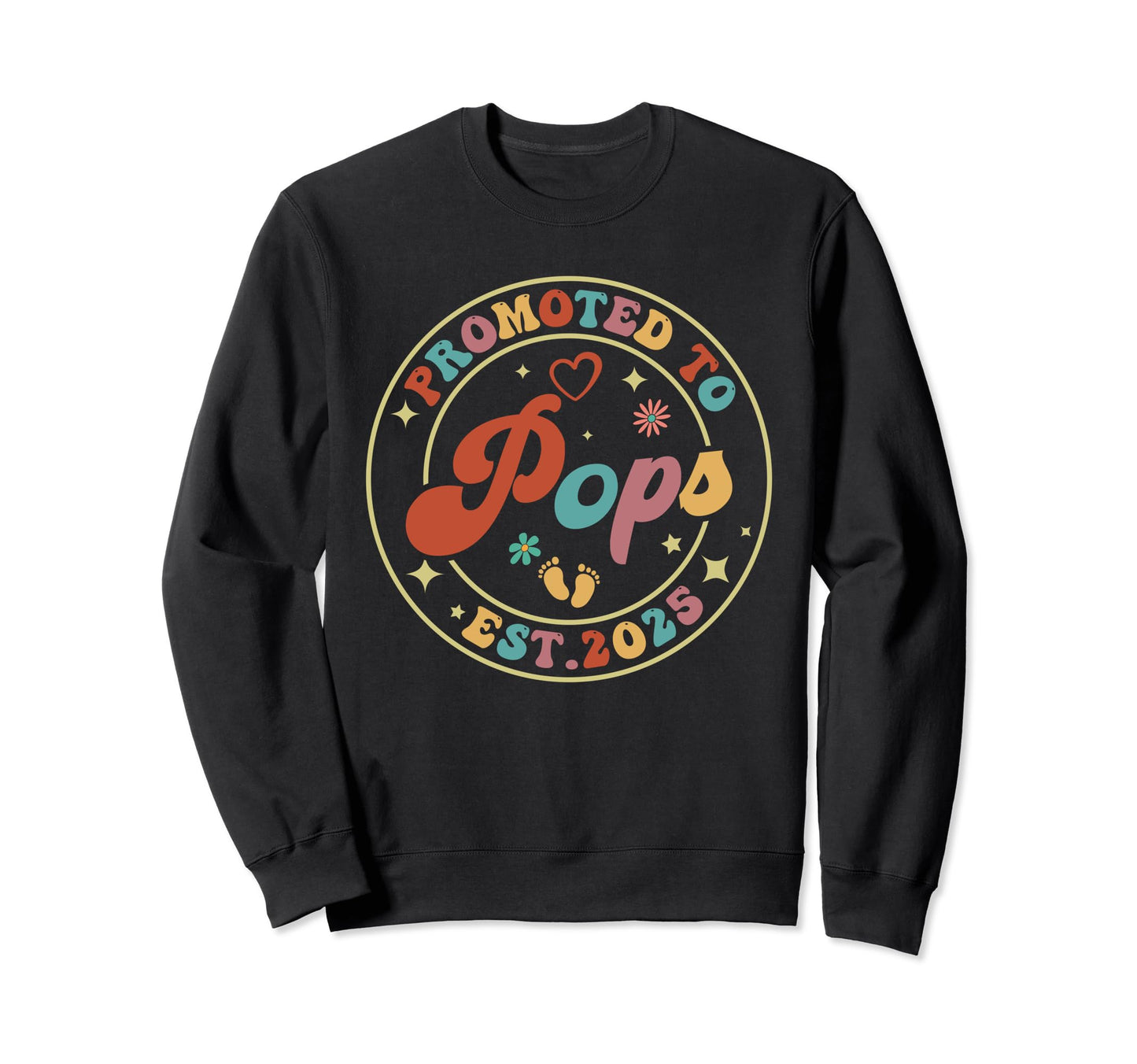 Promoted To Pops 2025 Pregnancy Sweatshirt - Trendy Graphic Unisex - T-Shirt, Sweatshirt, Hoodie