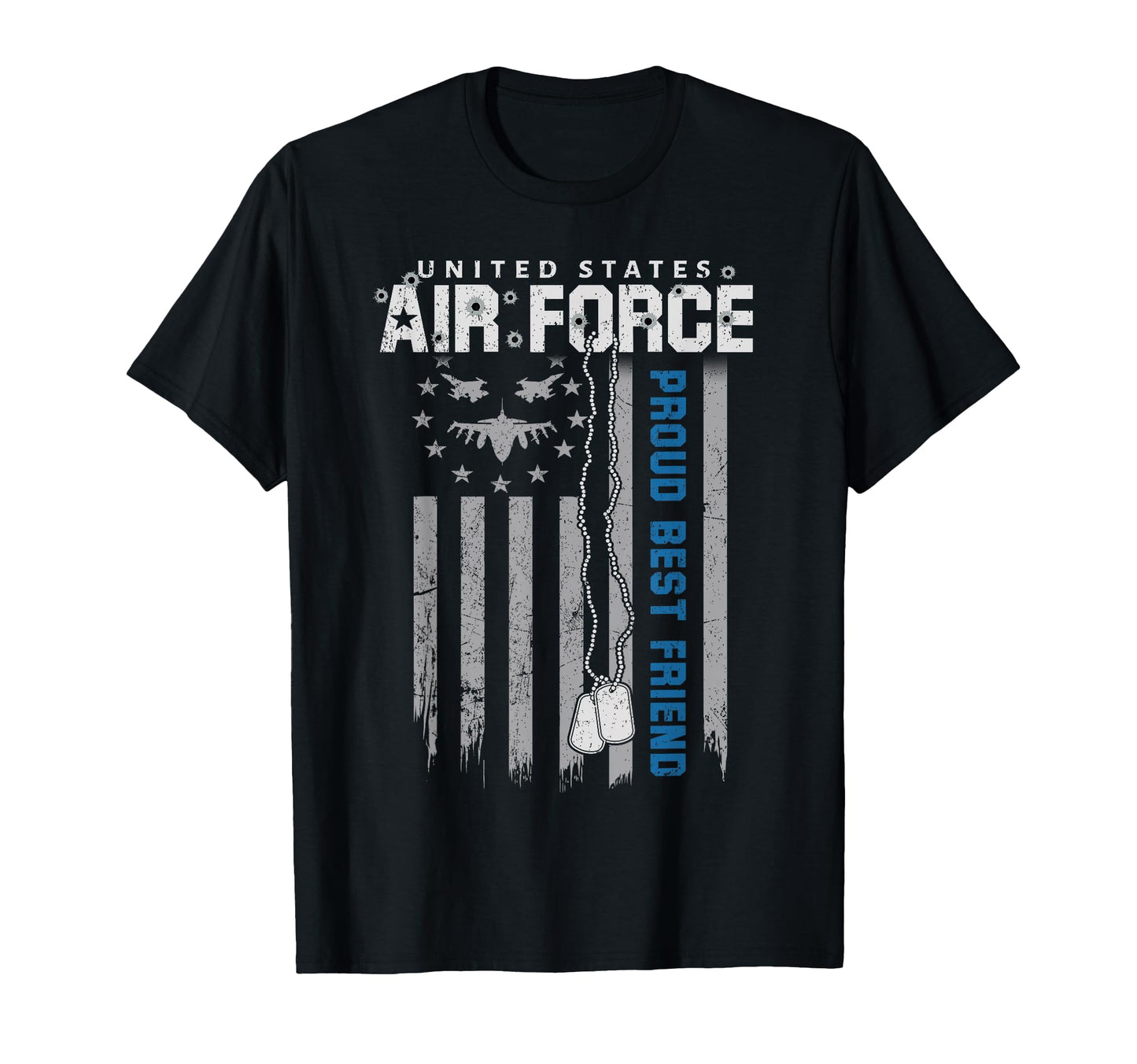 Proud Air Force Best Friend Flag Us T-Shirt - Novelty Apparel Men Women - T-Shirt, Sweatshirt, Hoodie