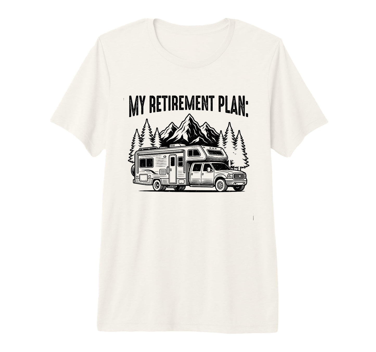 My Retirement Plan Funny Rv Camping T-Shirt - Aesthetic Graphic Unisex - T-Shirt, Sweatshirt, Hoodie