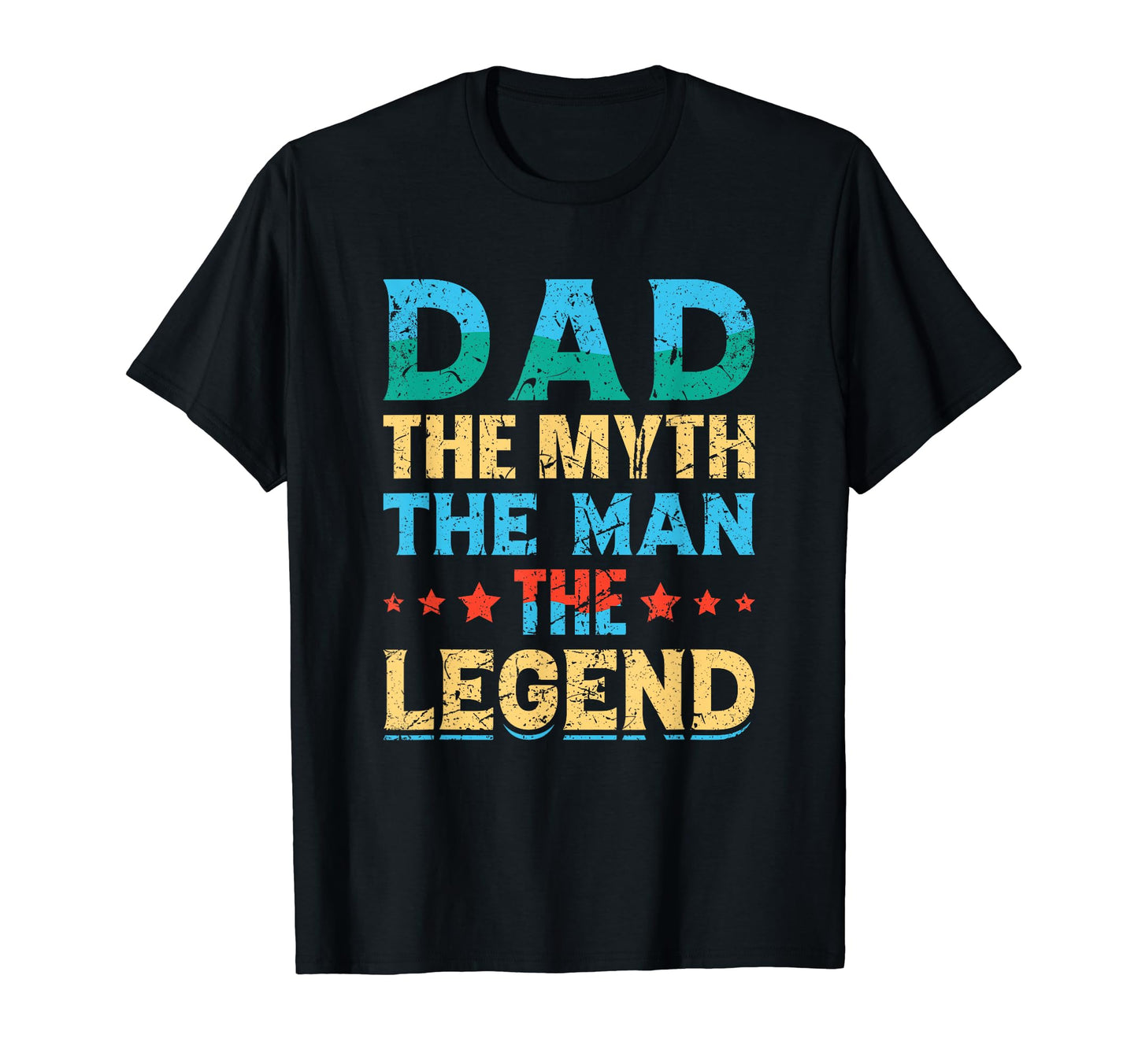 Dad Myth And Legend Funny Fathers Day T-Shirt - Custom Art Print Men Women - T-Shirt, Sweatshirt, Hoodie
