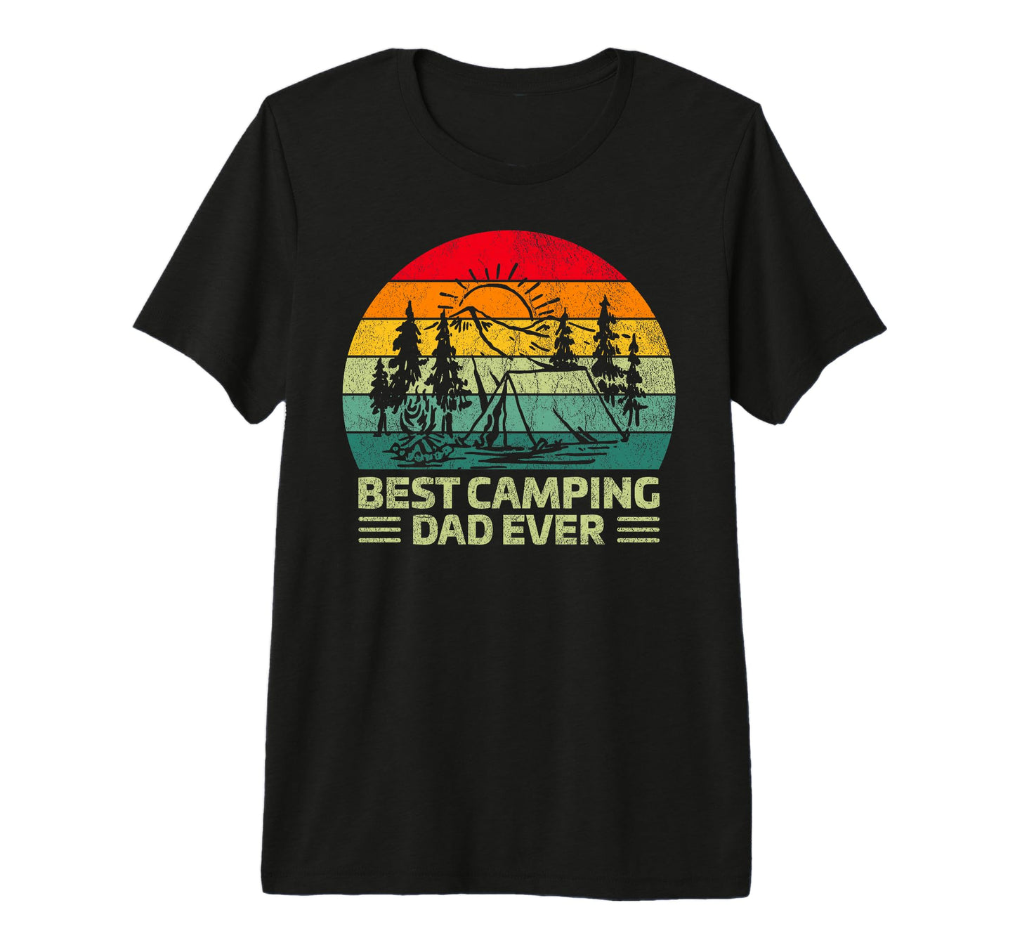 Best Camping Dad Ever Funny Fathers T-Shirt - Novelty Apparel Men Women - T-Shirt, Sweatshirt, Hoodie