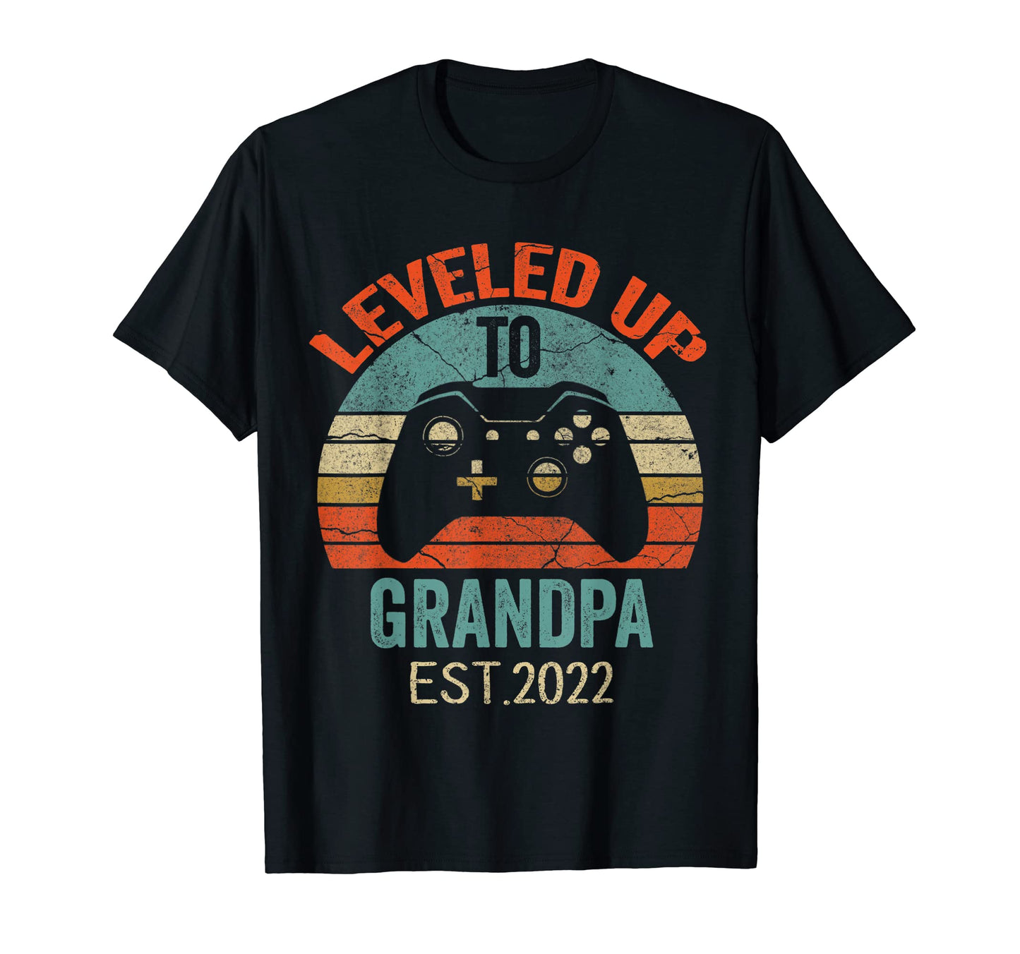 Leveled Up To Grandpa 2022 Promoted T-Shirt - Streetwear Style Men Women - T-Shirt, Sweatshirt, Hoodie