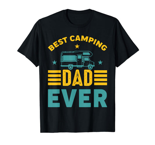 Best Camping Dad Ever Rv Hiking Camper T-Shirt - Trendy Graphic for Adults - T-Shirt, Sweatshirt, Hoodie