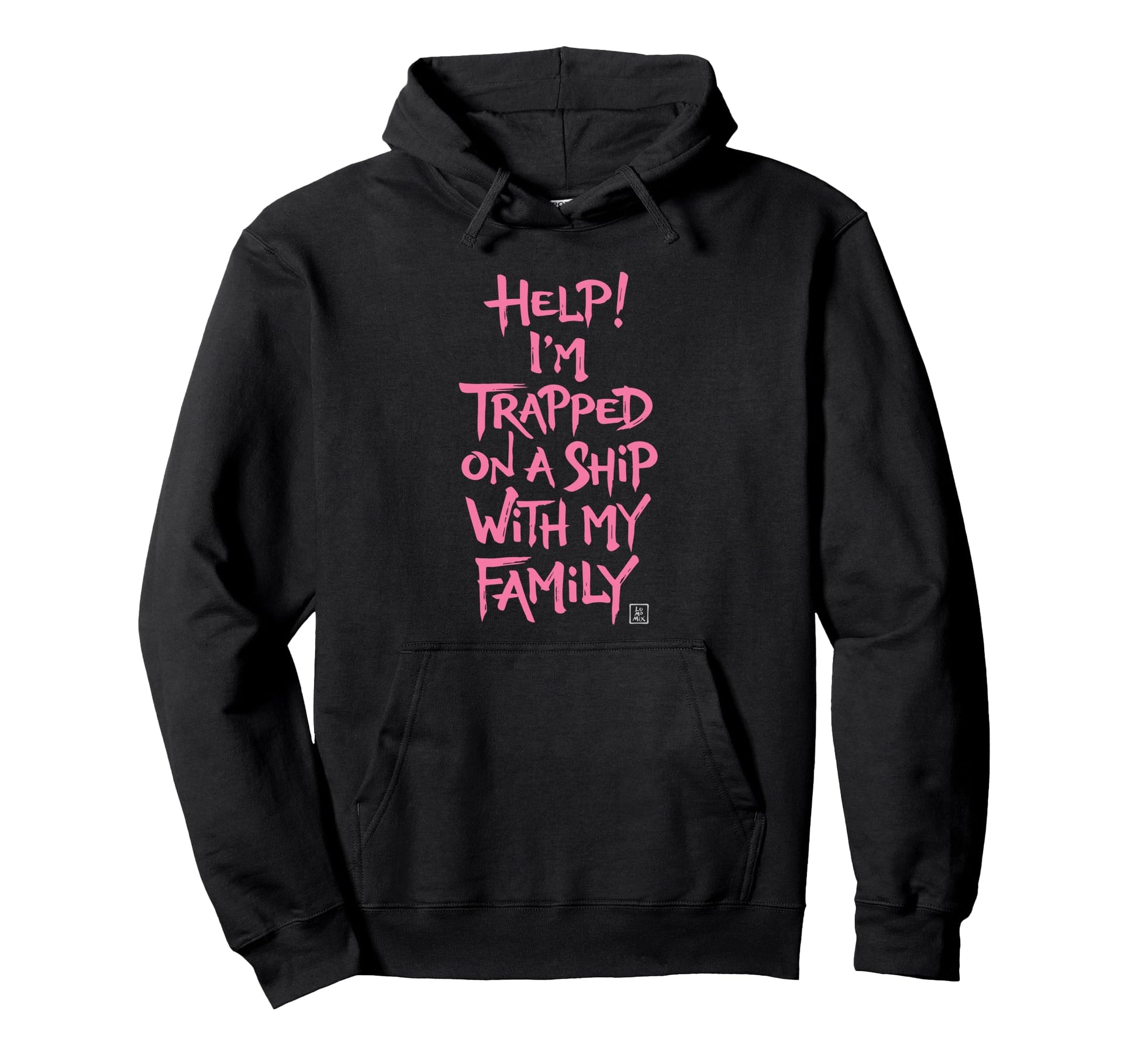 Funny Cruise Vacation Trapped Ship Hoodie - Custom Art Print Men Women - T-Shirt, Sweatshirt, Hoodie