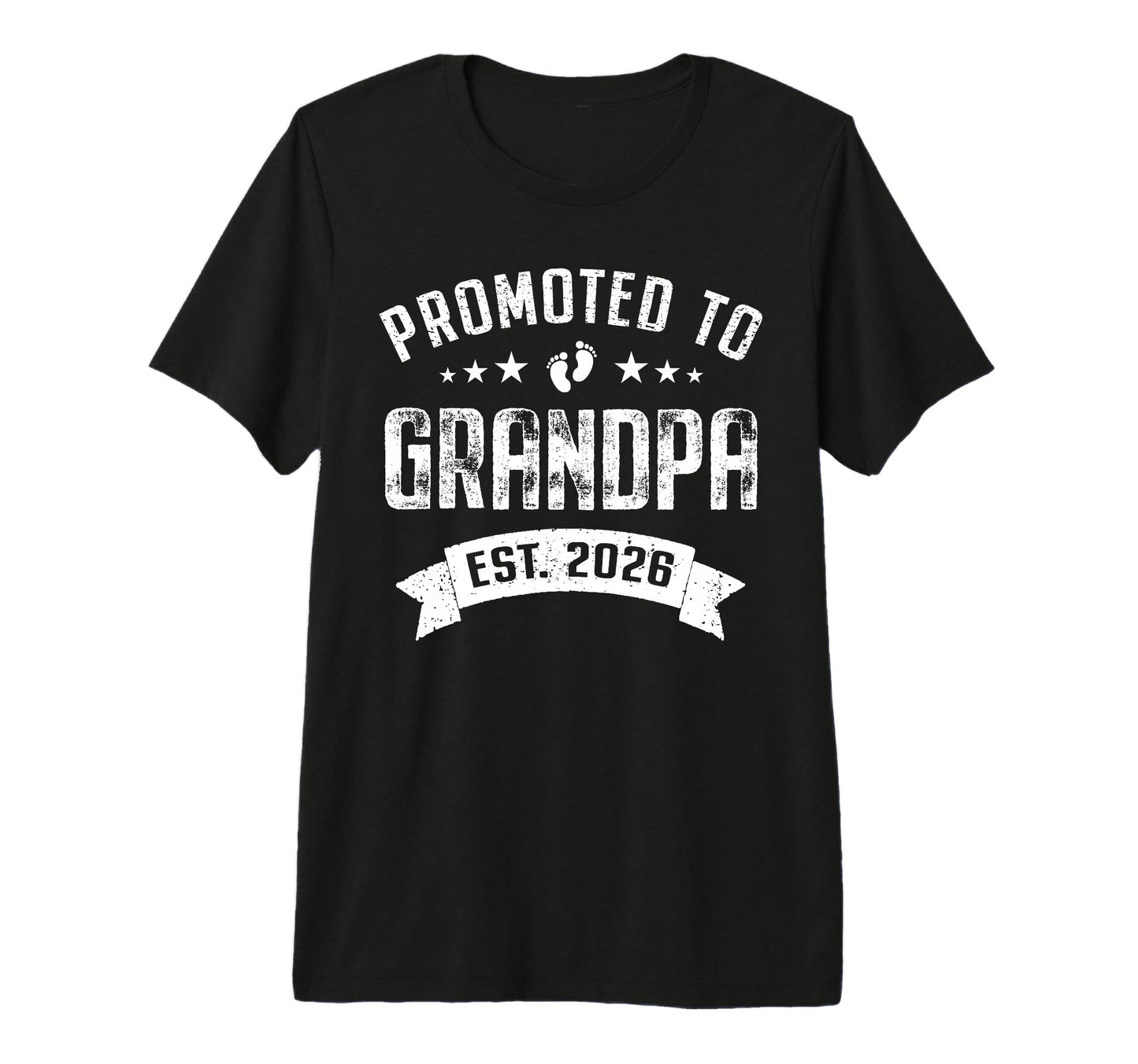 Promoted To Grandpa Est 2026 Soon To Be T-Shirt - Unique Graphic Men Women - T-Shirt, Sweatshirt, Hoodie