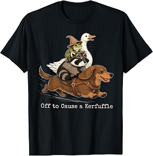 Funny Off to Cause A Kerfuffle Dachshund Frog Goose Raccoon T-Shirt Unisex T-shirt, Sweatshirt, Hoodie, Long Sleeve Tee - T-Shirt, Sweatshirt, Hoodie