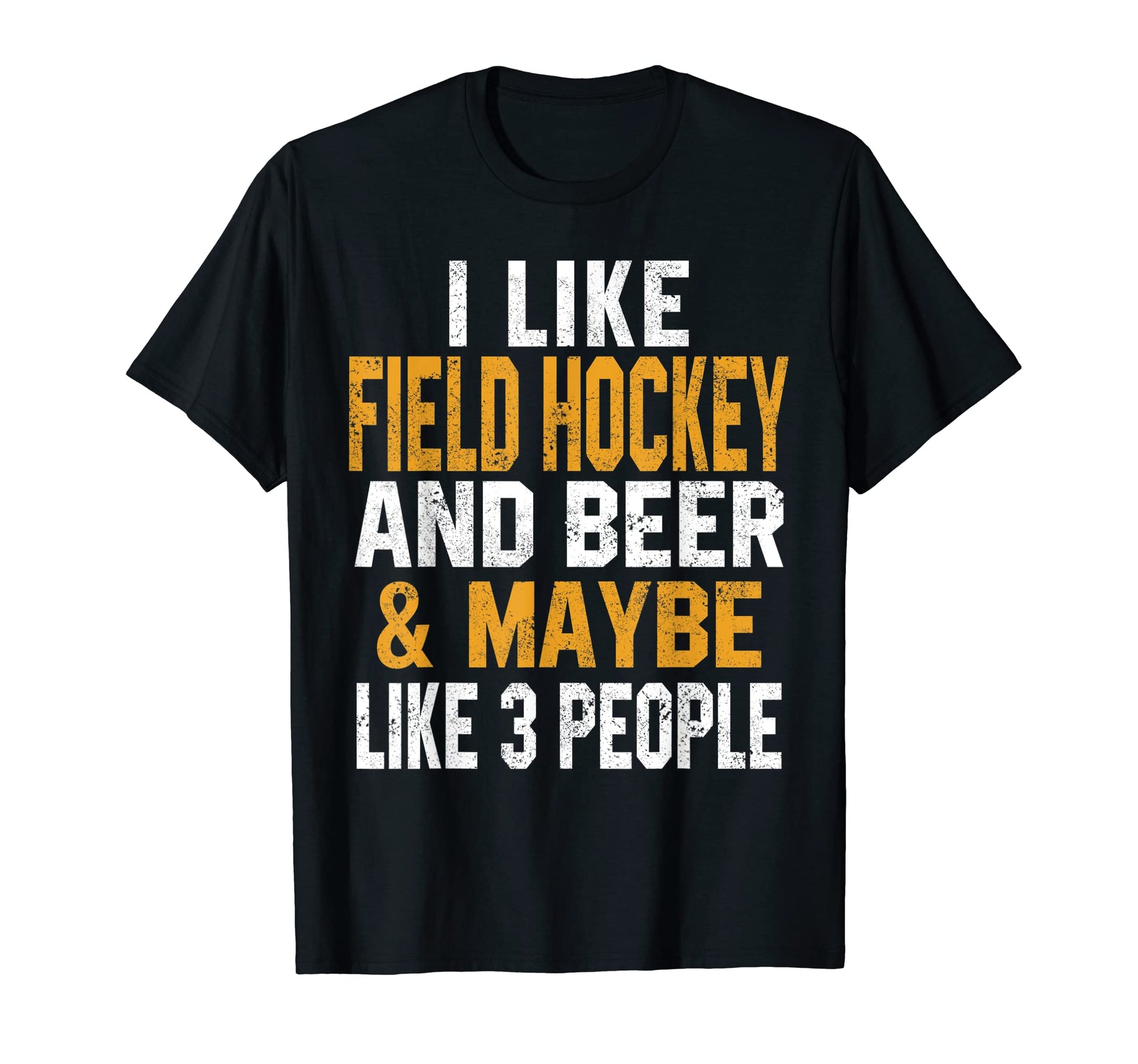 I Like Field Hockey And Beer Funny Coach T-Shirt - Custom Art Print Unisex - T-Shirt, Sweatshirt, Hoodie