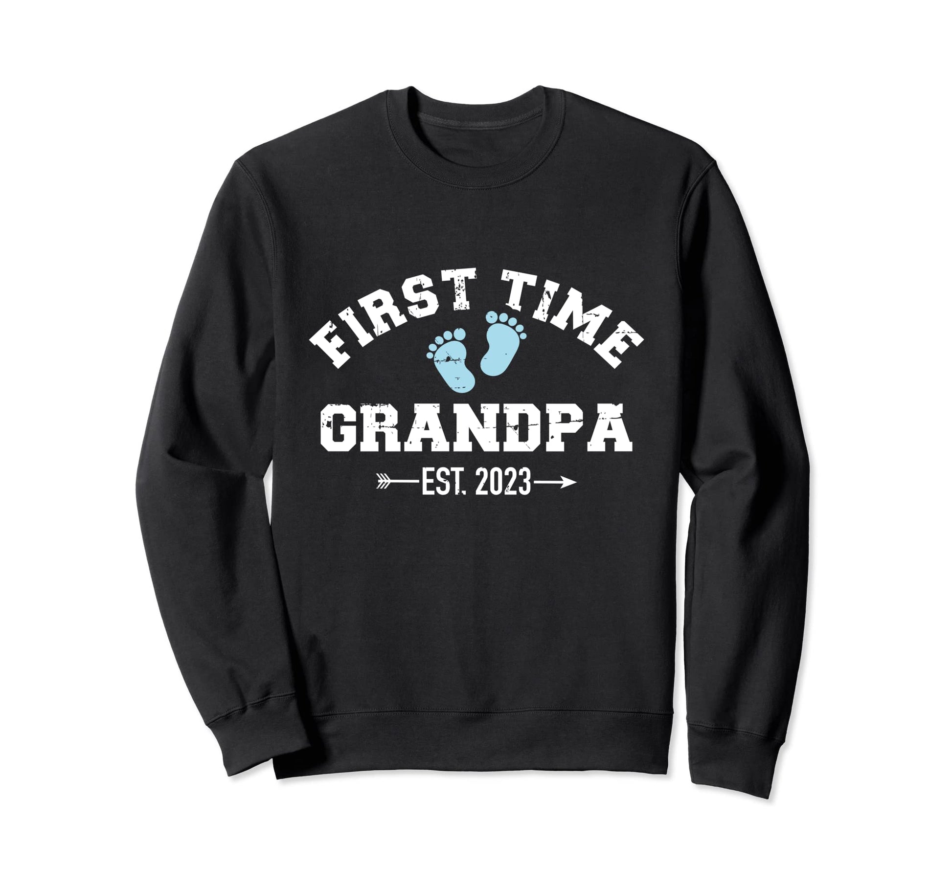 First Time Grandpa 2023 Sweatshirt - Casual Everyday Wear Unisex - T-Shirt, Sweatshirt, Hoodie